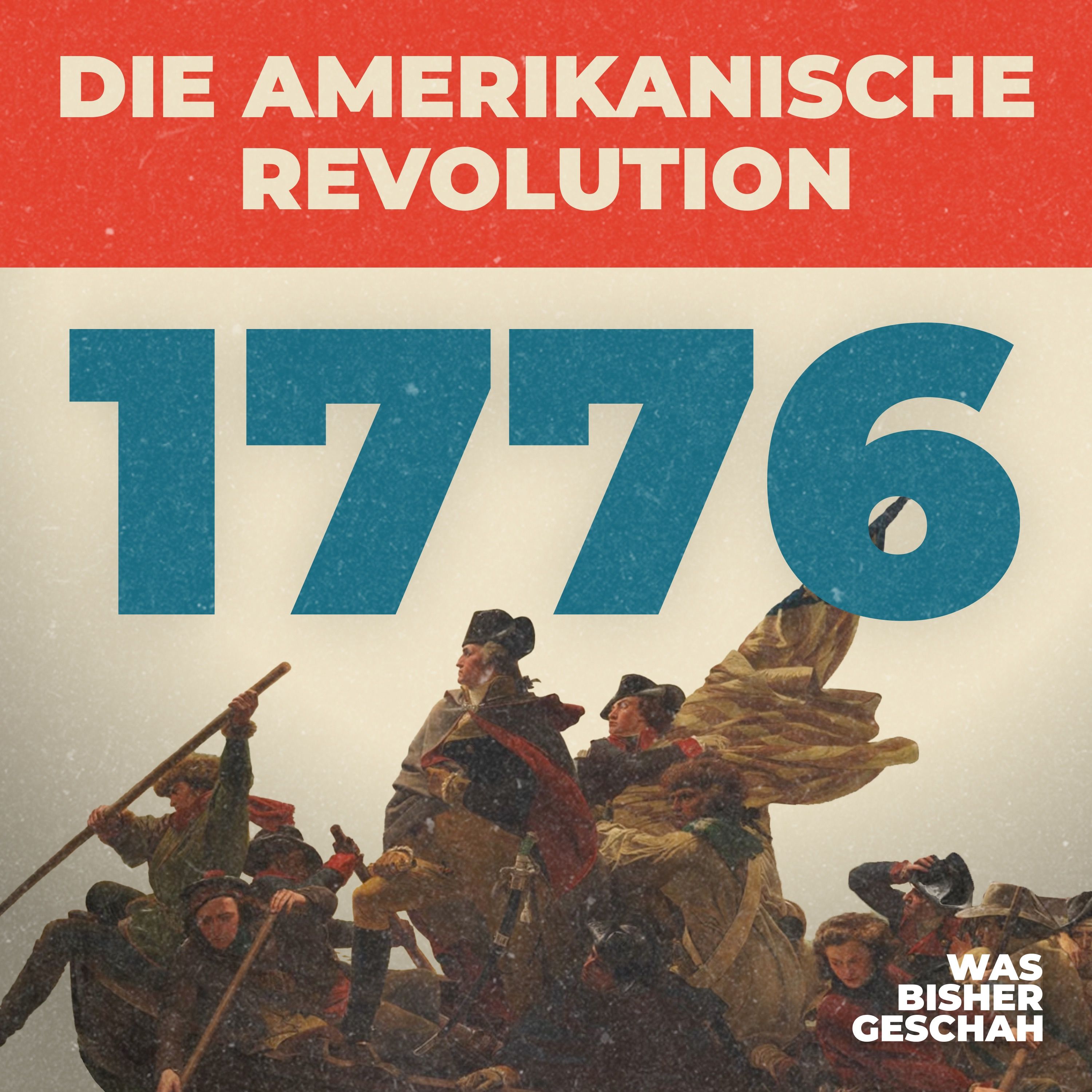 Die amerikanische Revolution (4/6) – Frankreich greift ein