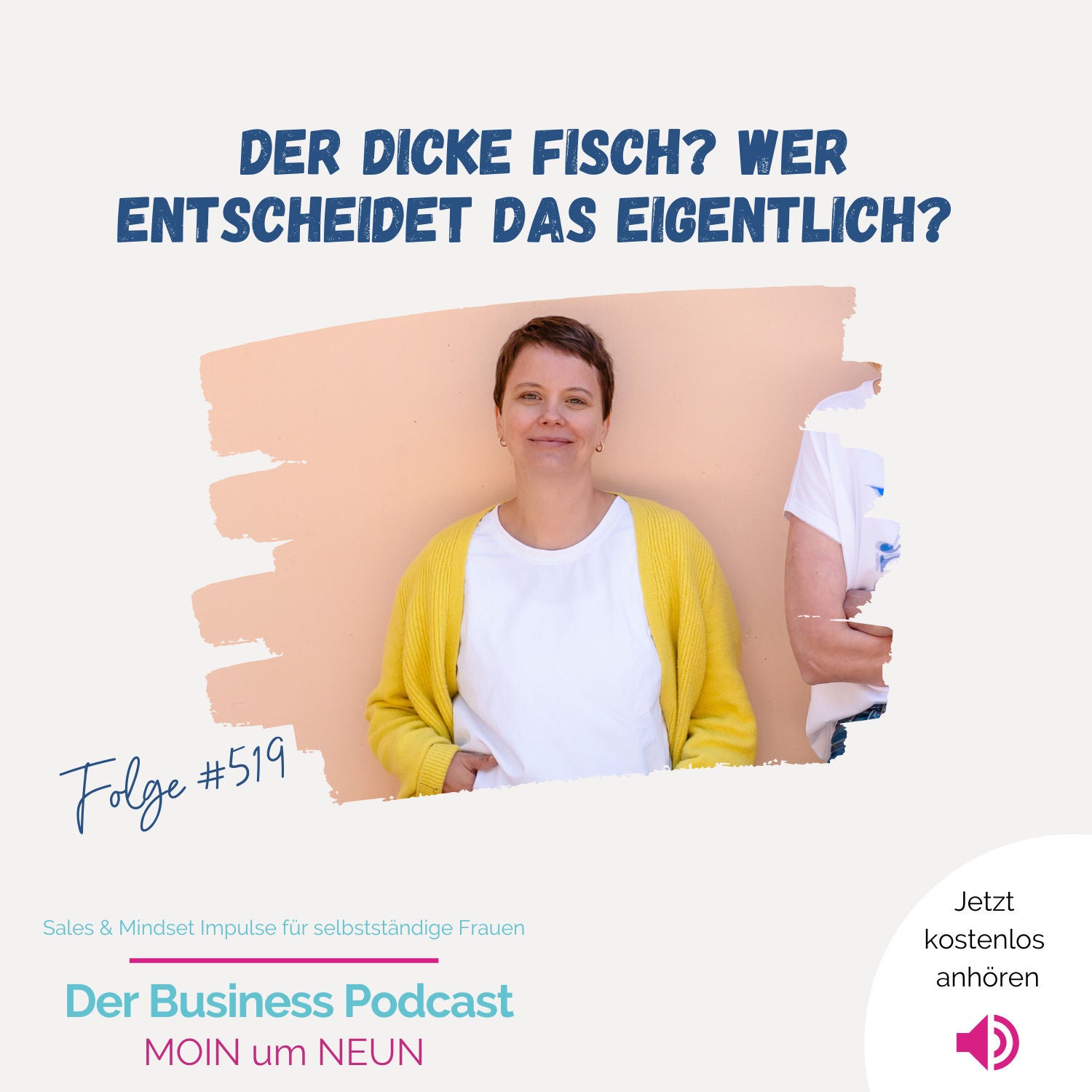 Verkaufen ohne Vorurteil. Manchmal ist der "dicke Fisch" nicht der, der kauft. (#519)