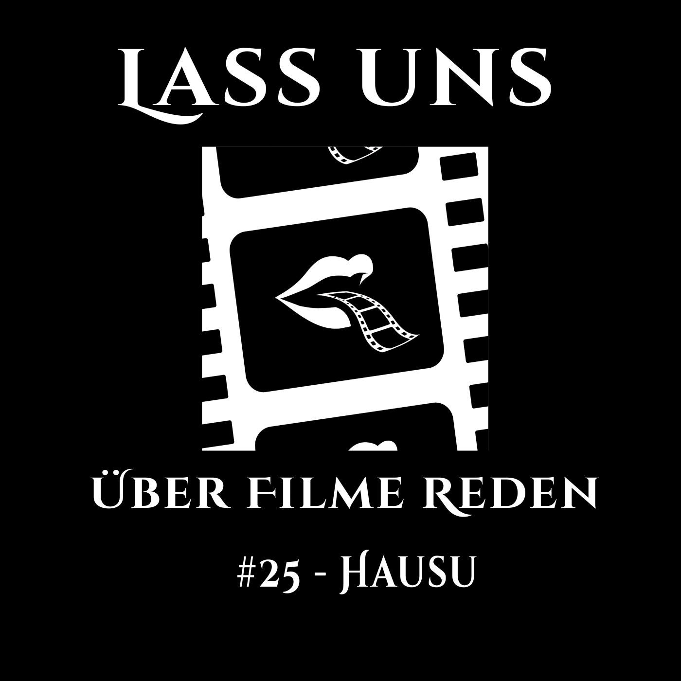 #25 - Hausu