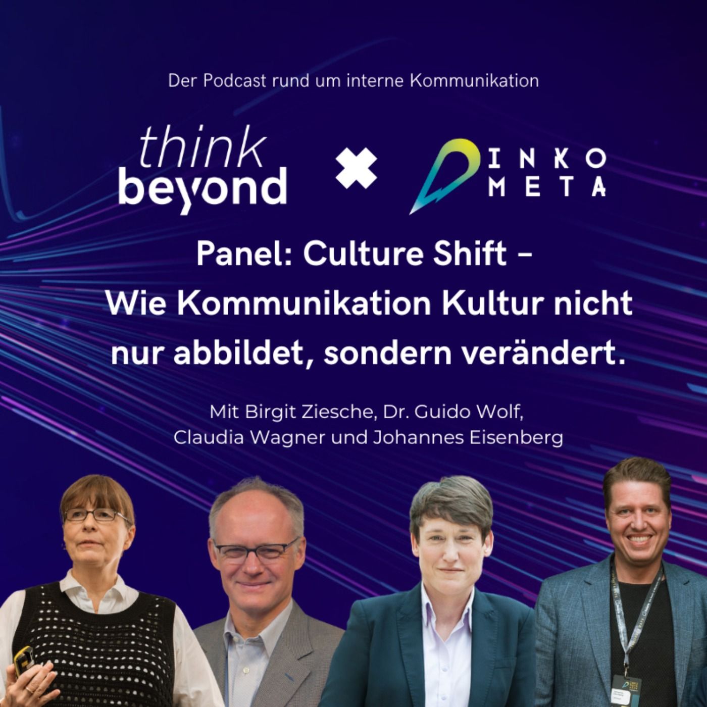 INKOMETA25 #11: Culture Shift: Wie Kommunikation Kultur nicht nur abbildet, sondern verändert.