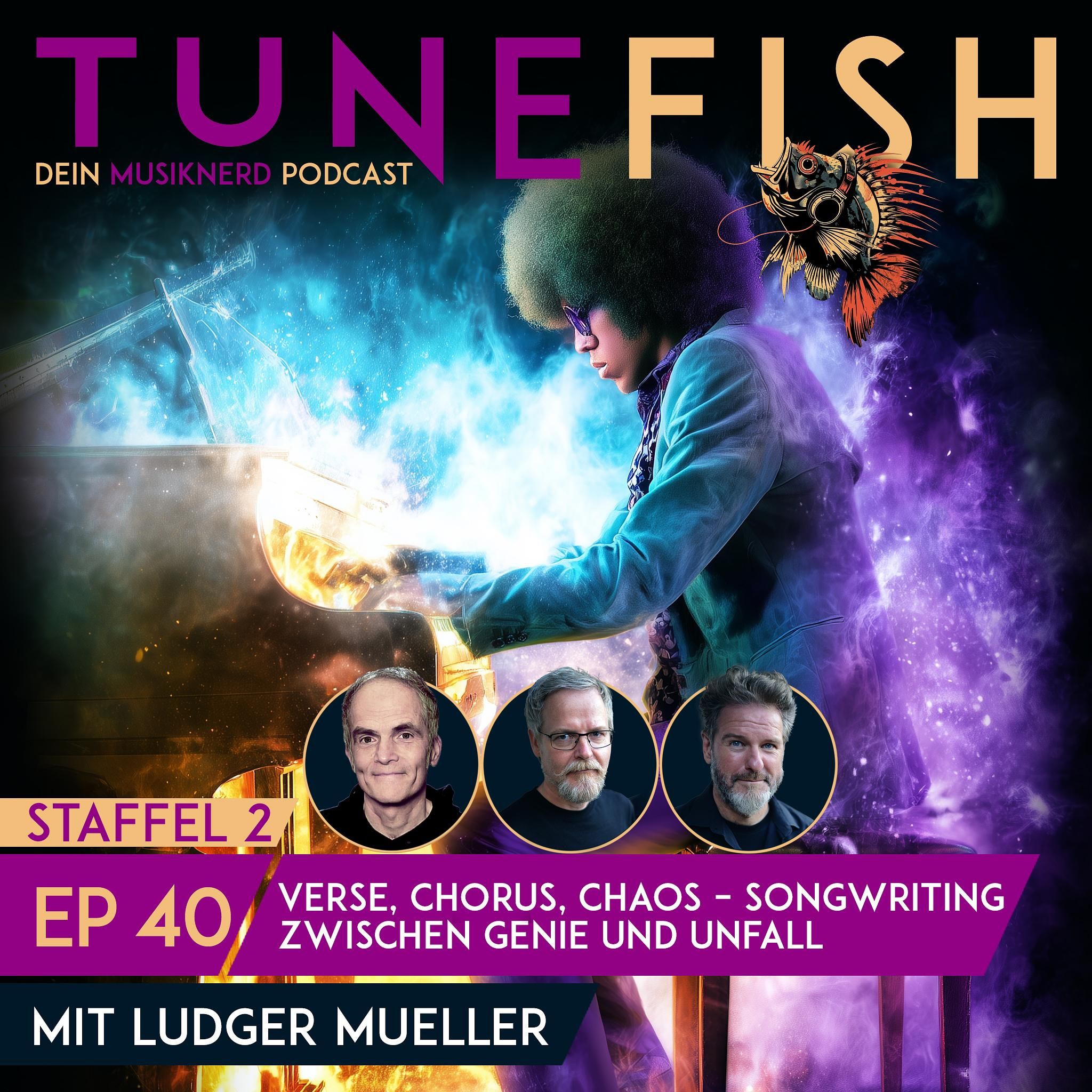 Episode 40 | Verse, Chorus, Chaos – Songwriting zwischen Genie und Unfall