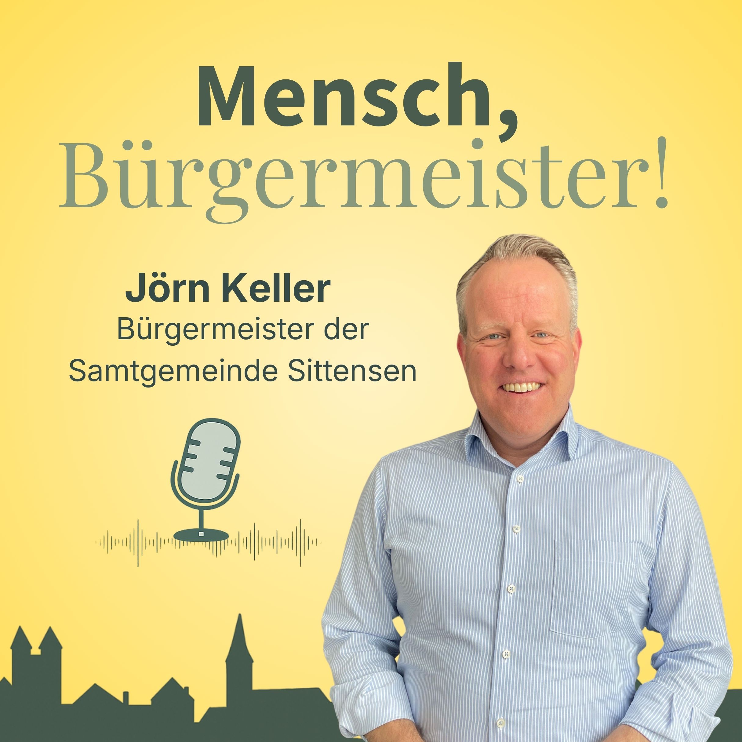 Vom Schiffsversicherer zum Bürgermeister – Jörn Keller, Samtgemeinde Sittensen