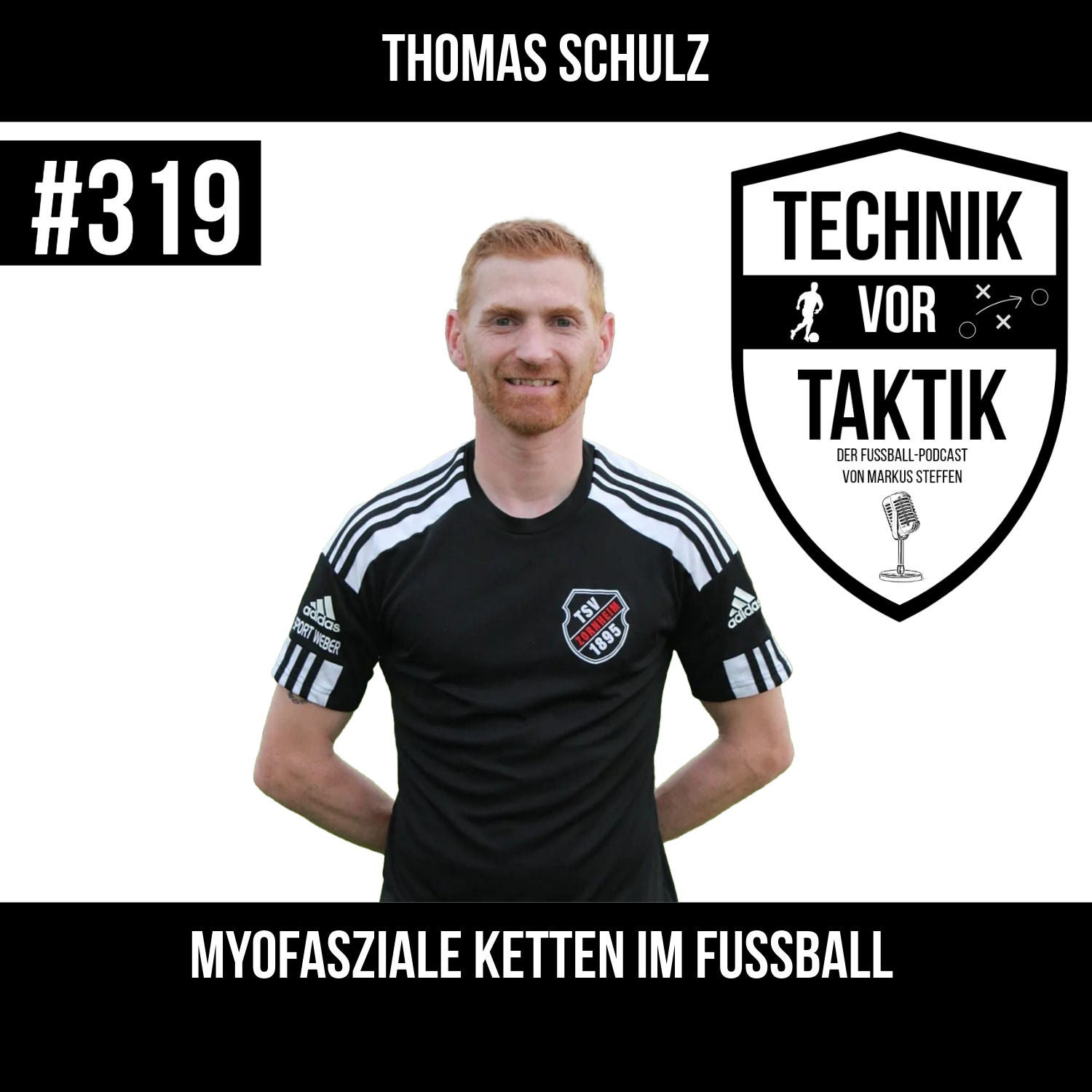 #319 Myofasziale Ketten im Fussball - mit Thomas Schulz