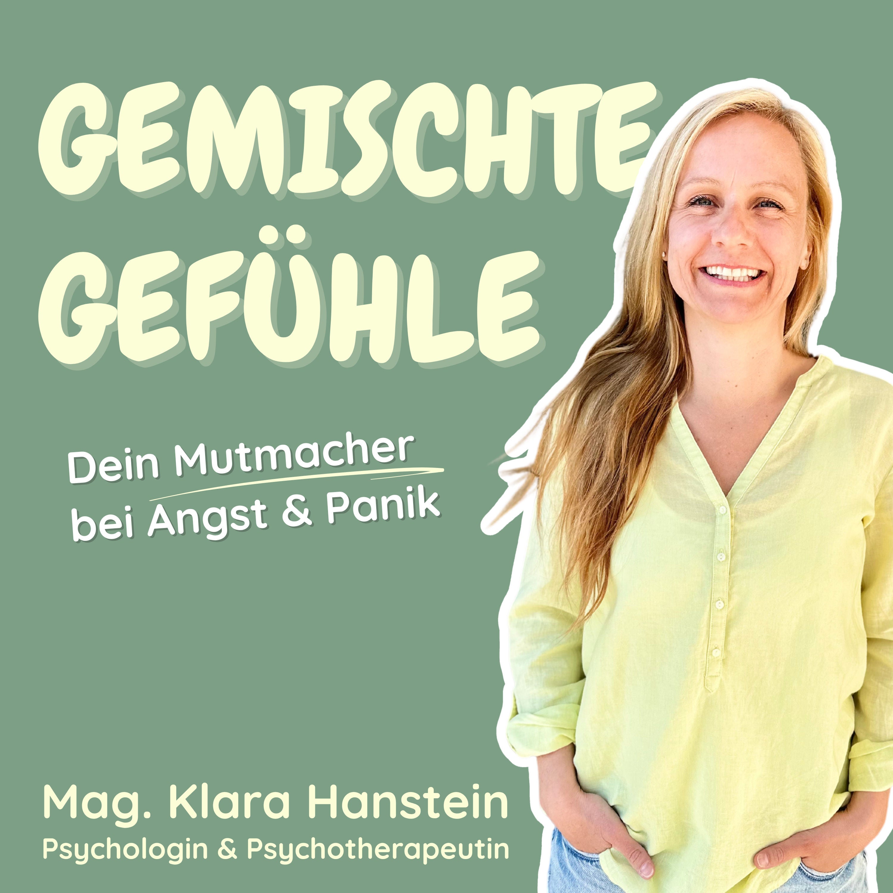 Gemischte Gefühle - Dein Mutmacher bei Angst & Panik