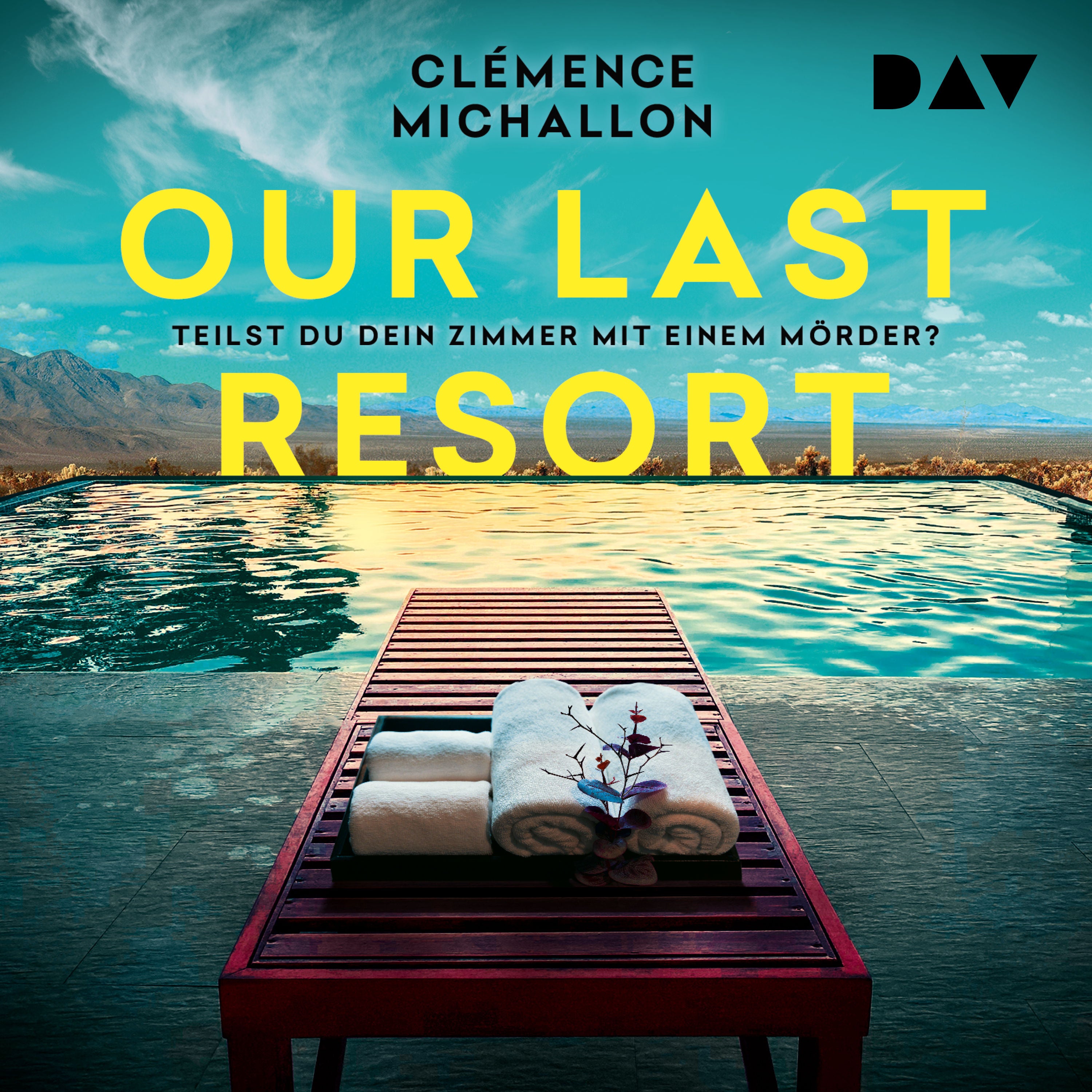 Our Last Resort – Teilst du dein Zimmer mit einem Mörder?