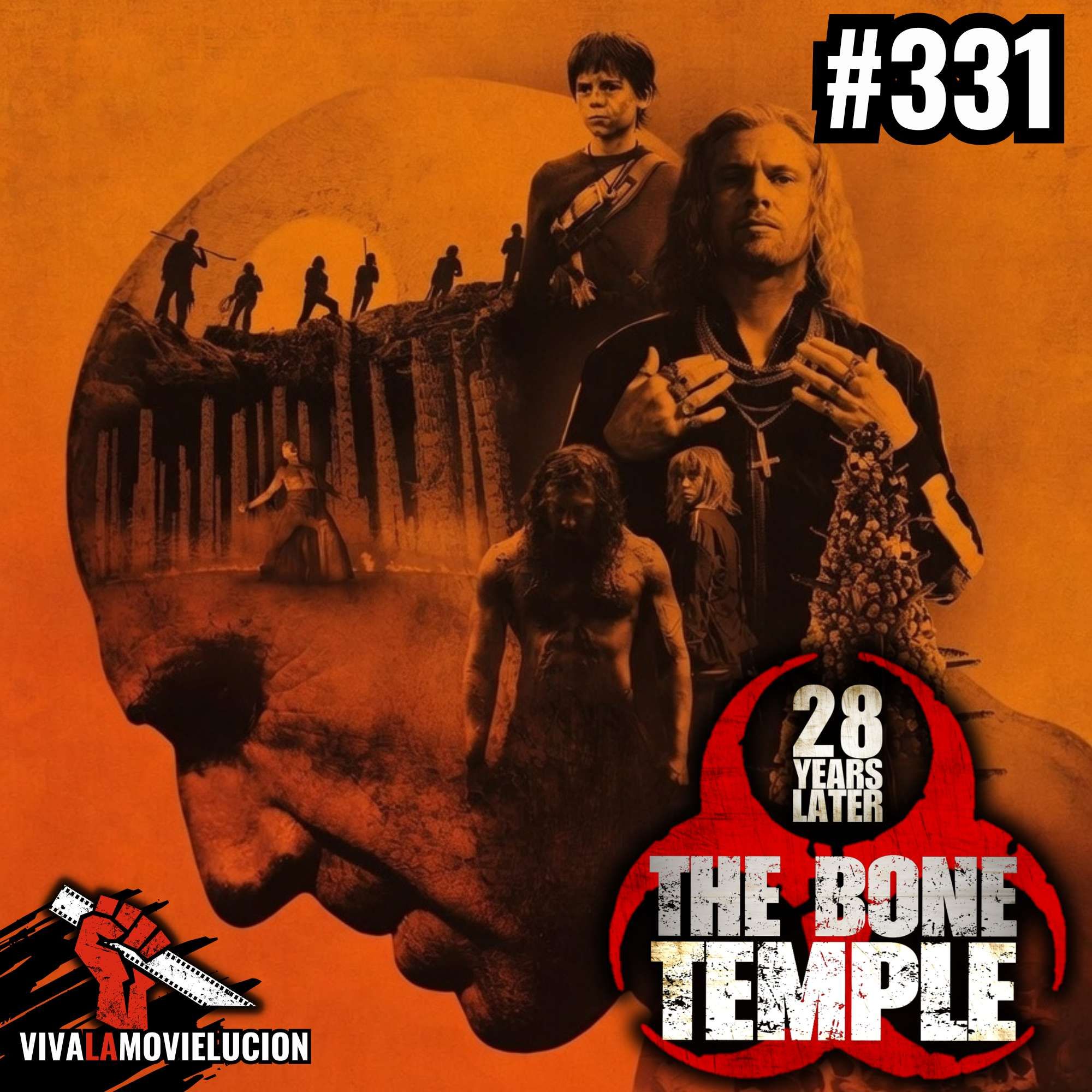 28 Years Later: The Bone Temple | #331