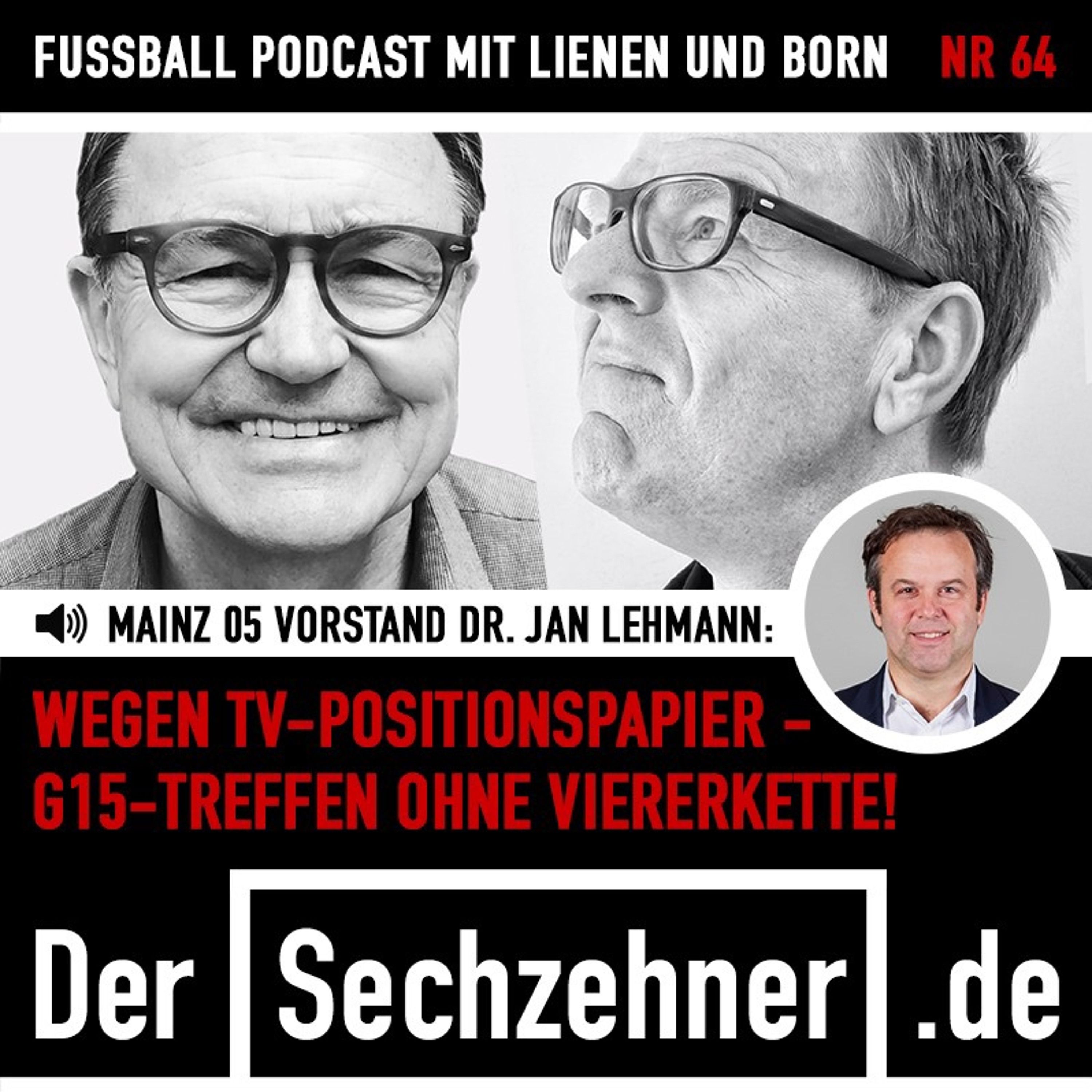 "G15"-Treffen ohne Viererkette - Alles über den BL-Streit im Sechzehner No.64