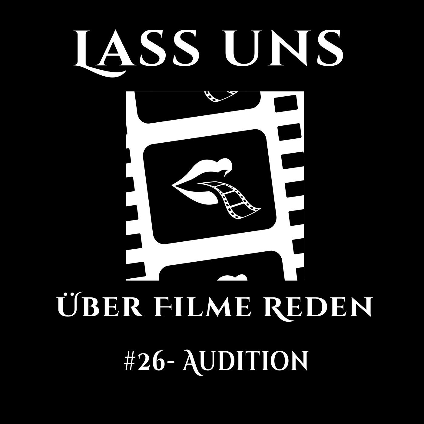 #26 - Audition