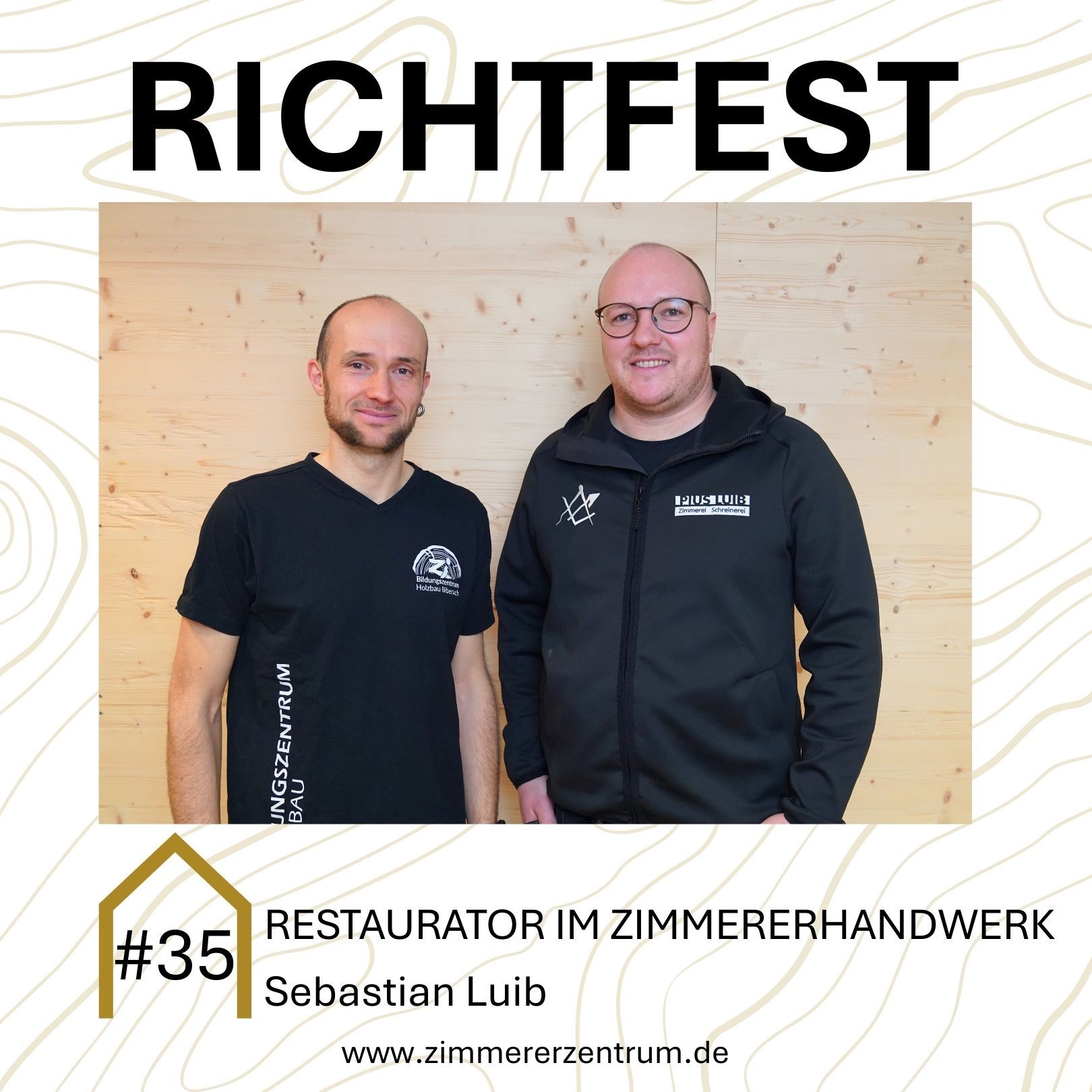 #35 Restaurator im Zimmererhandwerk X Sebastian Luib