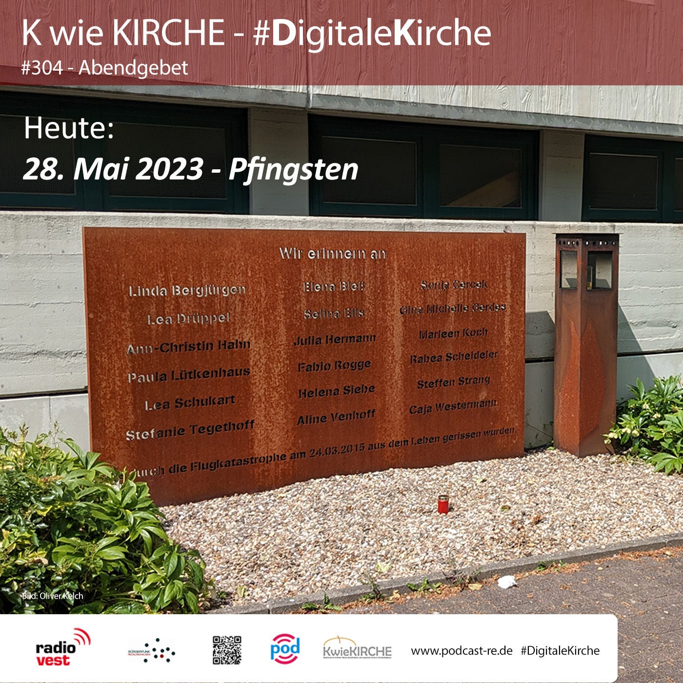 #304 K wie KIRCHE #DigitaleKirche - Abendgebet vom 28. Mai 2023 (Pfingsten)