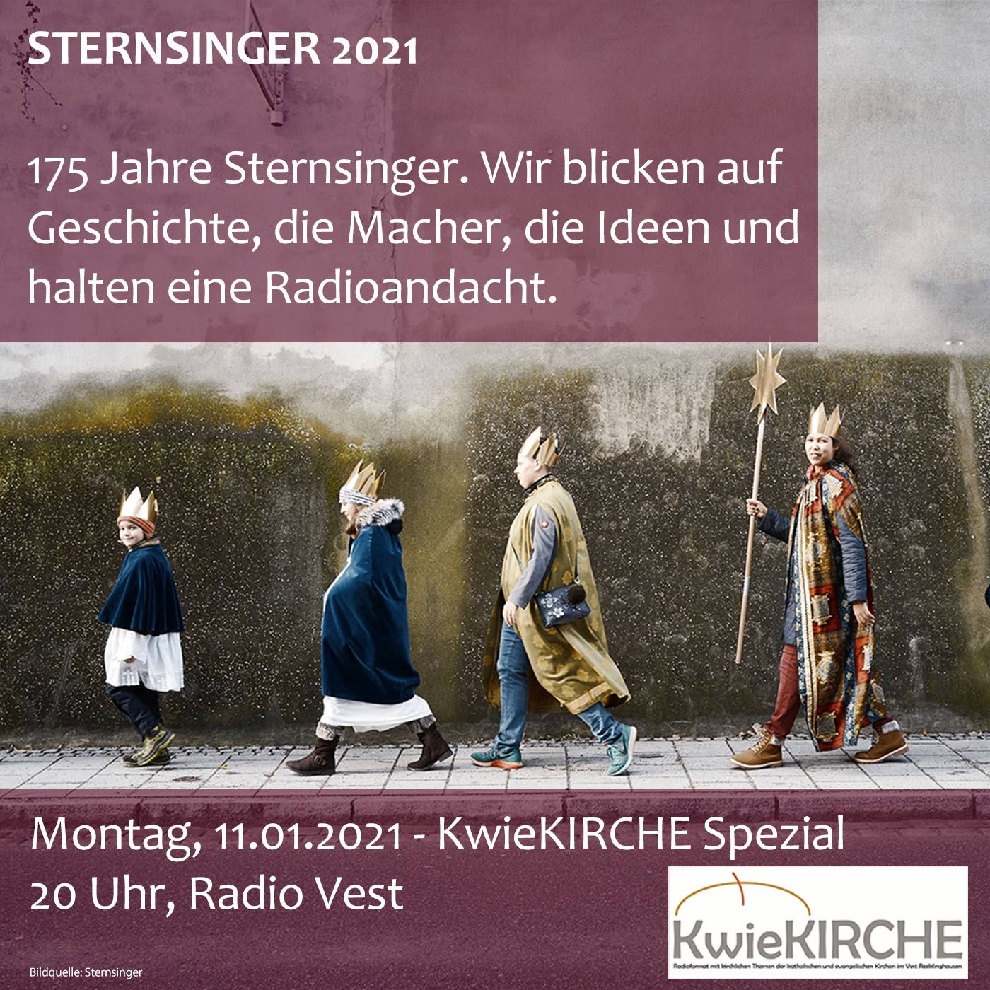#142 KwieKIRCHE Spezial "Die Sternsinger 2021" - Sendung vom 11.01.2021