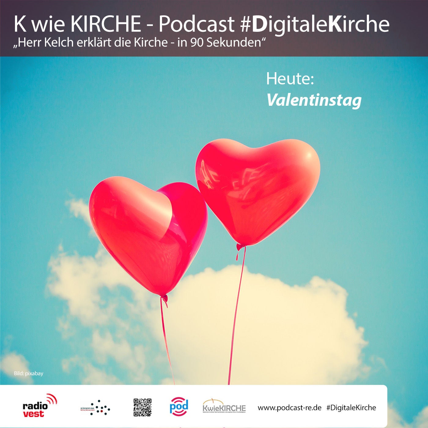 #271 K wie KIRCHE #DigitaleKirche - Herr Kelch erklärt die Kirche - Folge 3 (Valentinstag) (Kopie)