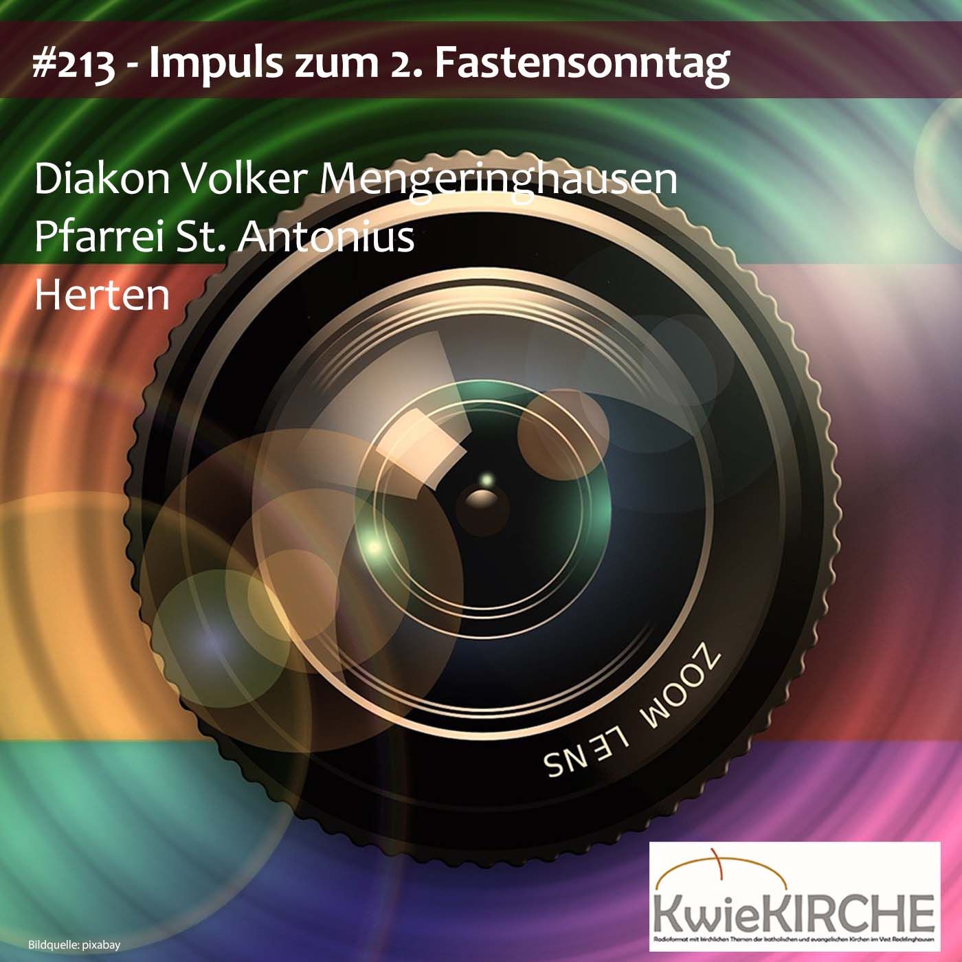 #213 KwieKIRCHE Impuls - Diakon Volker Mengeringhausen (2. Fastensonntag)