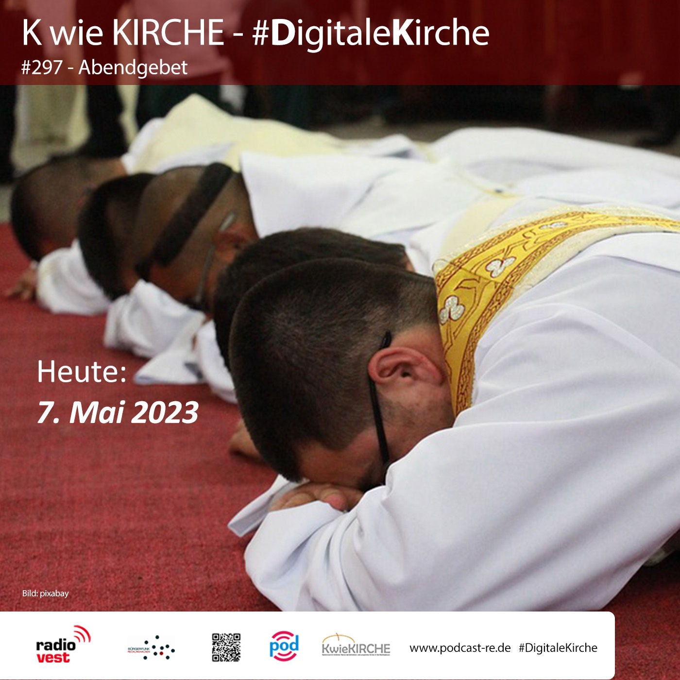 #297 K wie KIRCHE #DigitaleKirche - Abendgebet vom 7. Mai 2023