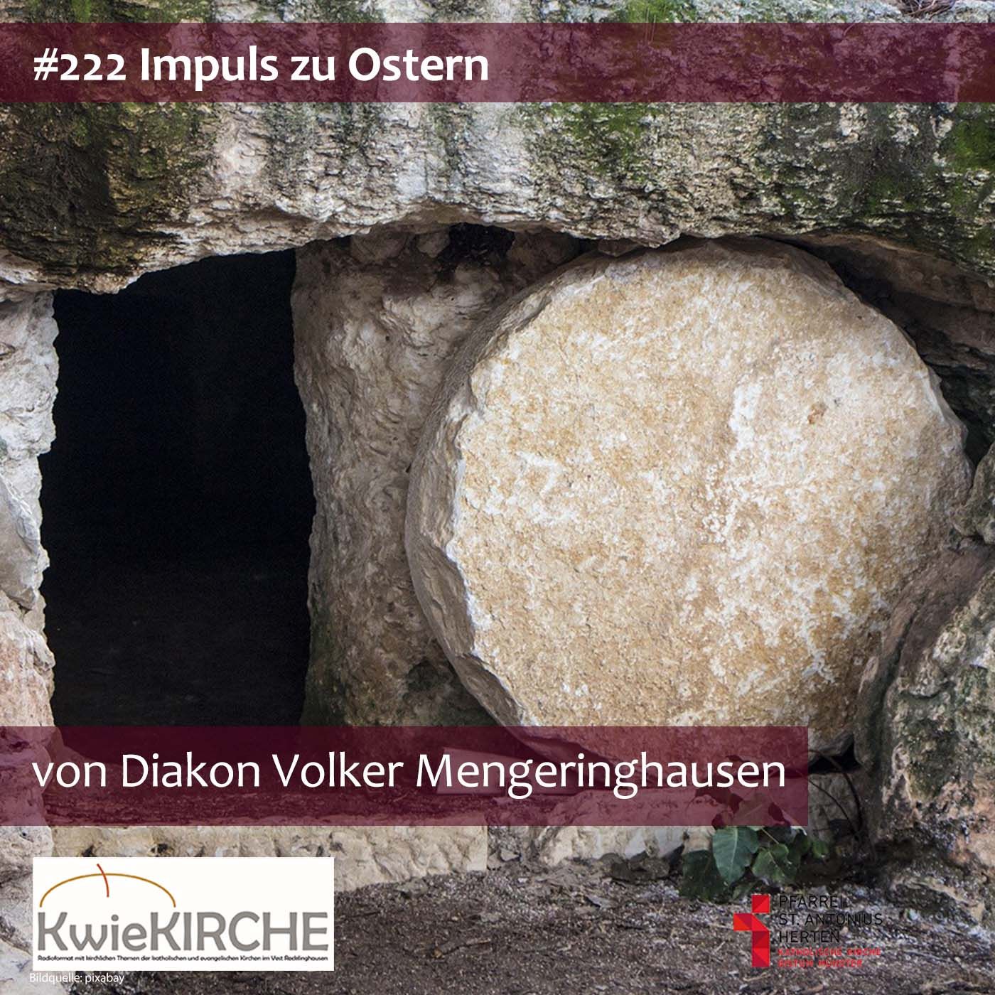 #222 KwieKIRCHE Impuls - Diakon Volker Mengeringhausen (Ostern)