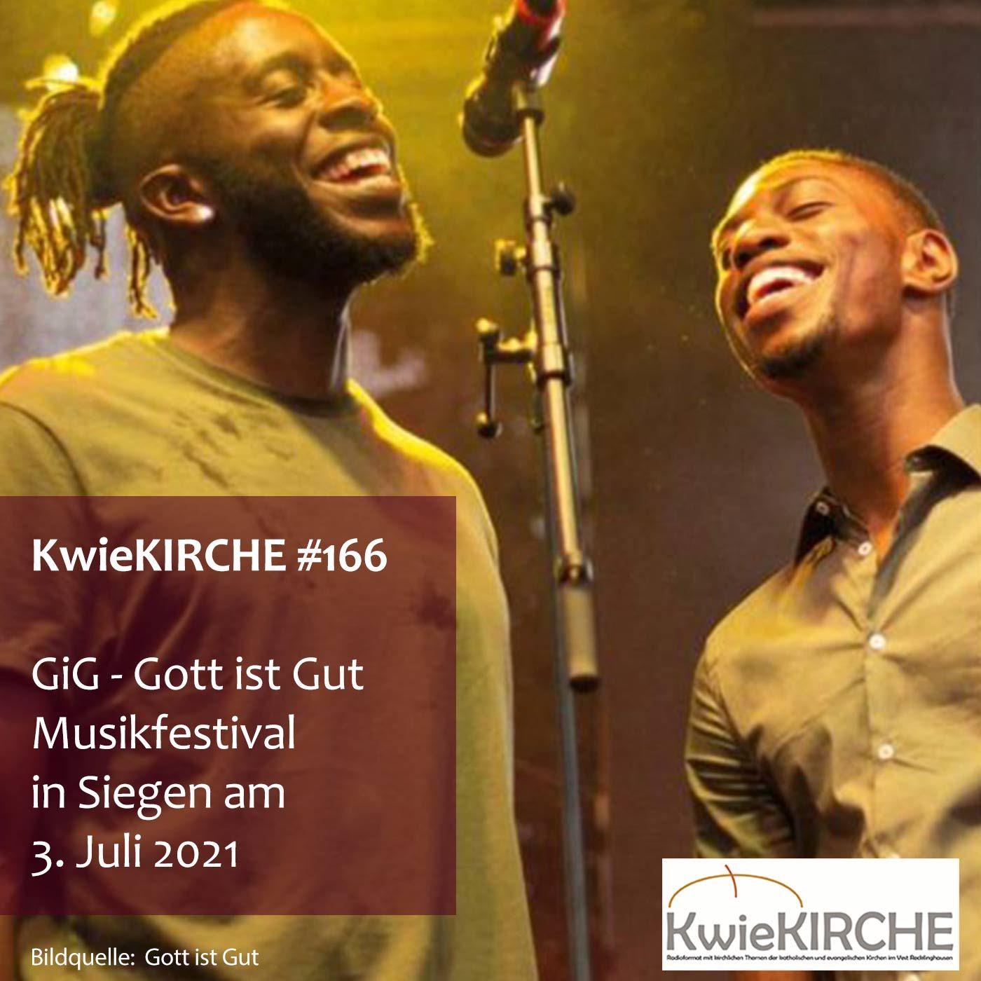 #166 KwieKIRCHE - Gott ist Gut - Festival in Siegen