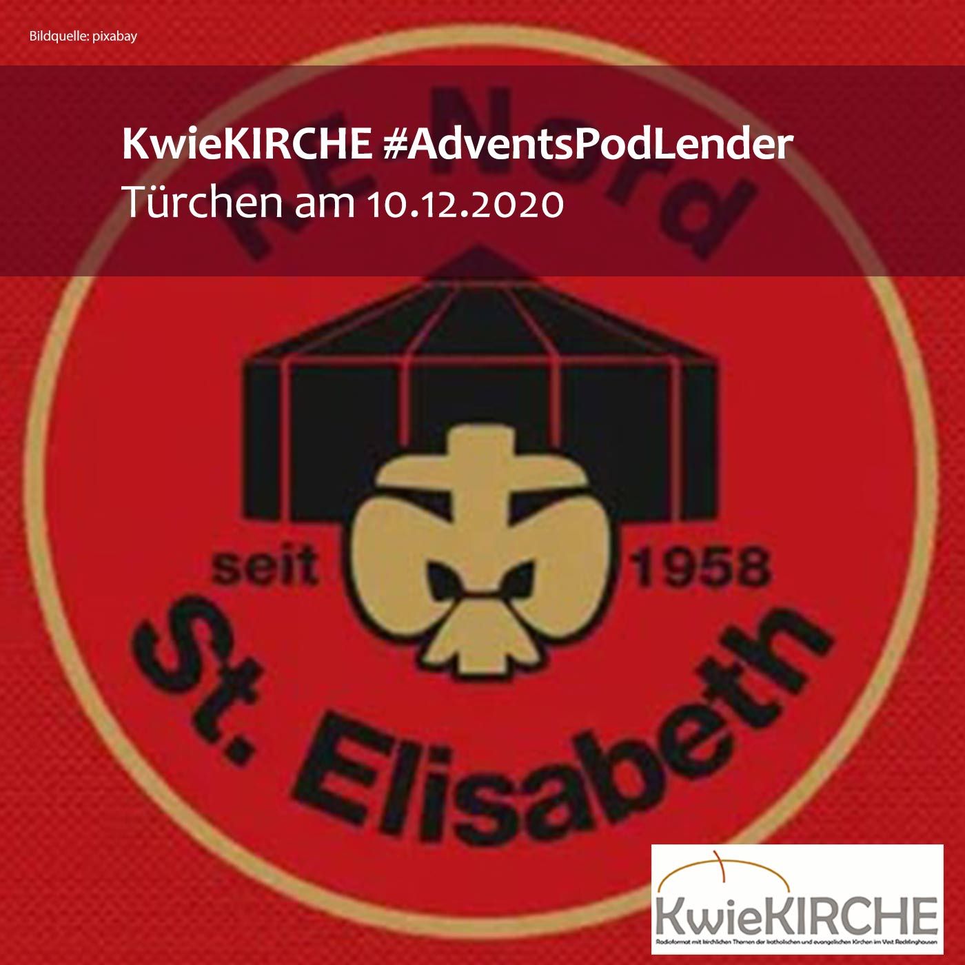 #108 KwieKIRCHE #AdventsPodLender vom 10.12.2020