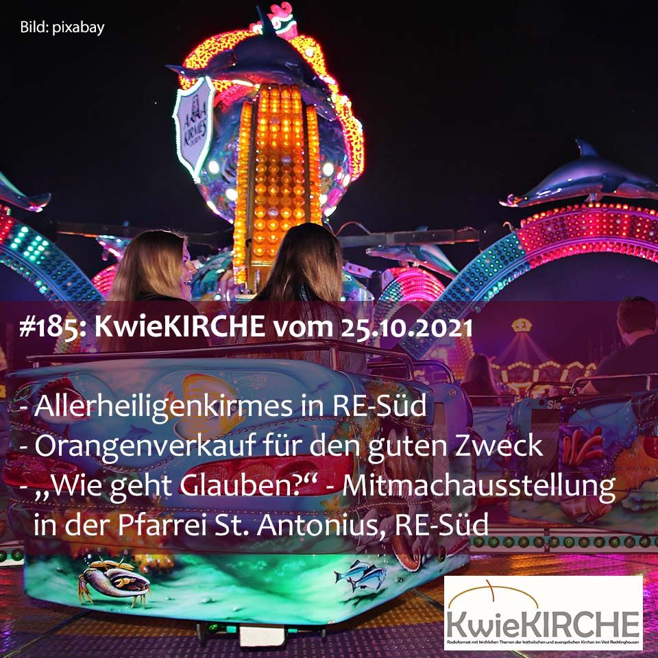 #185 KwieKIRCHE - Sendung vom 25.10.2021