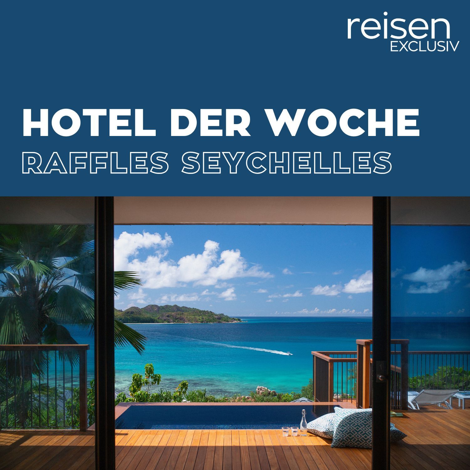Seychellen: Raffles Seychelles