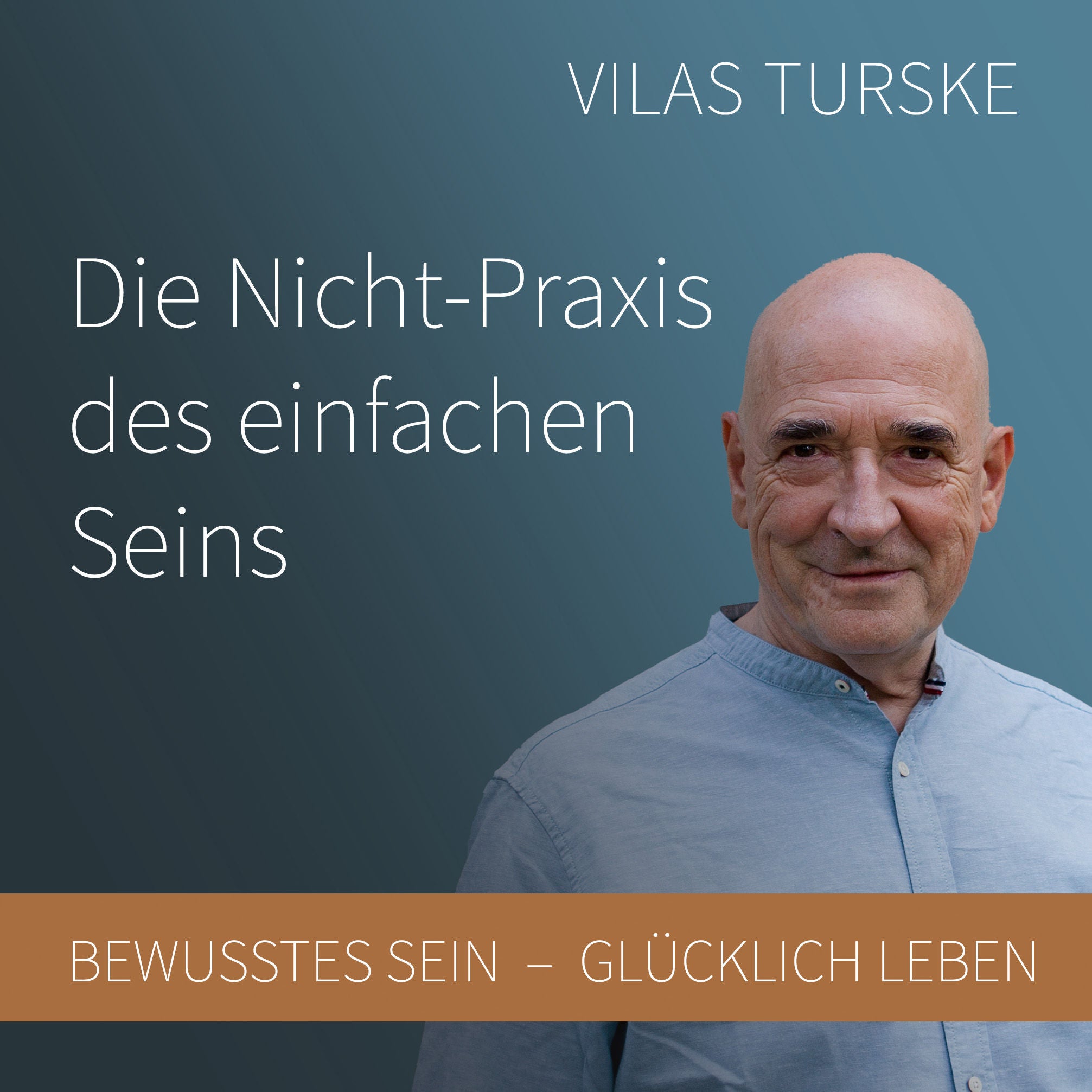 Die Nicht-Praxis des einfachen Seins #17