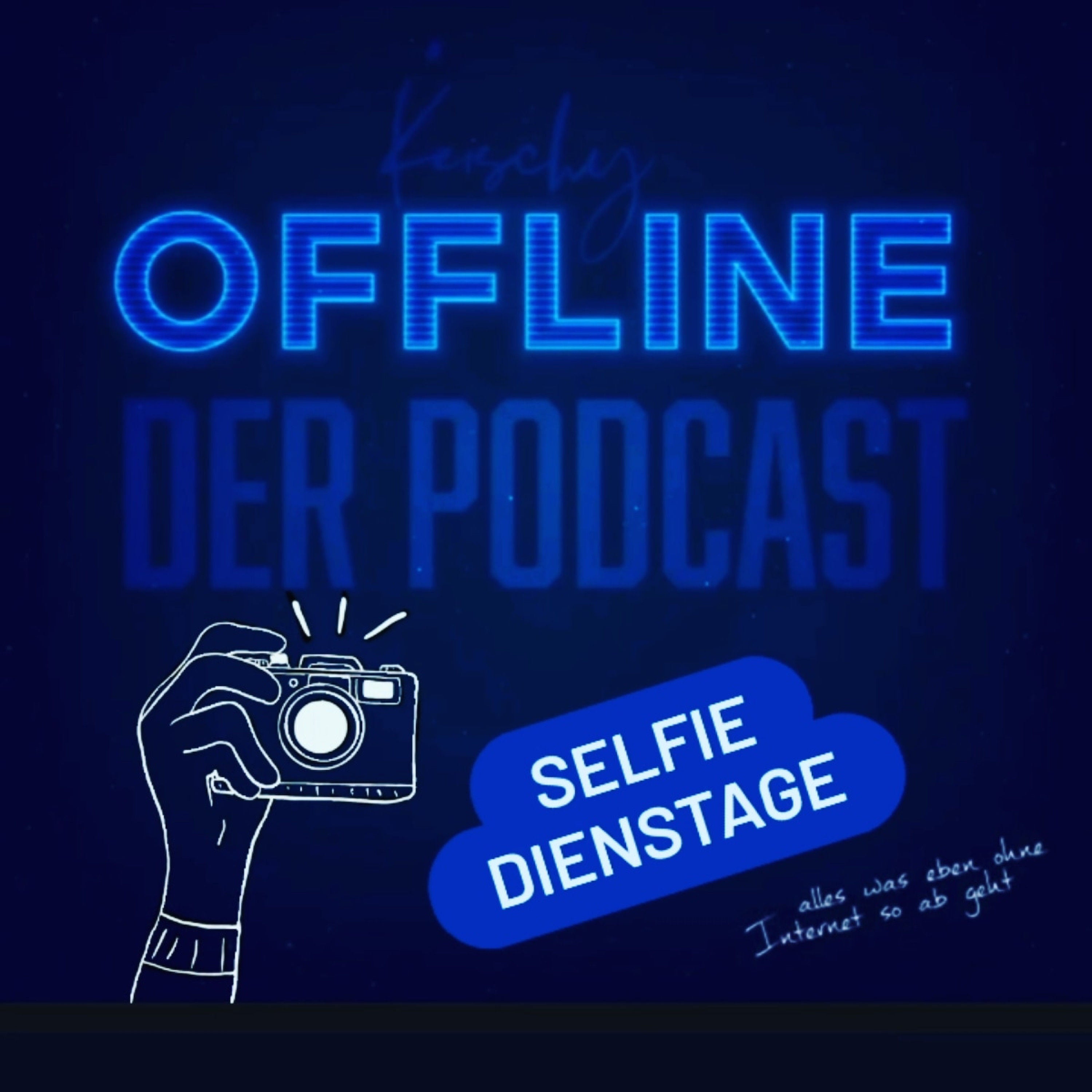 OFFLINE-Spezial-SELFIEDIENSTAG