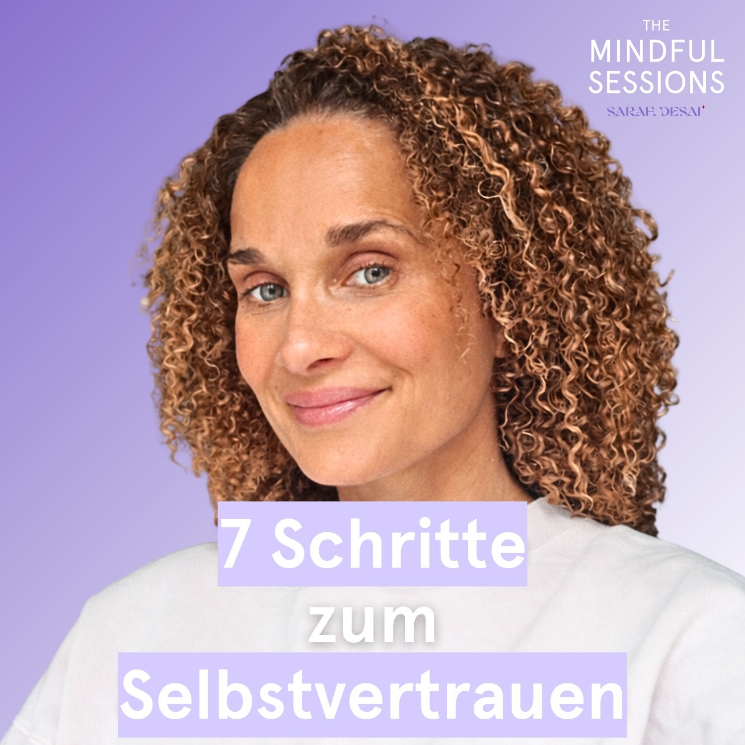Selbstvertrauen aufbauen – 7 Schritte, die wirklich funktionieren