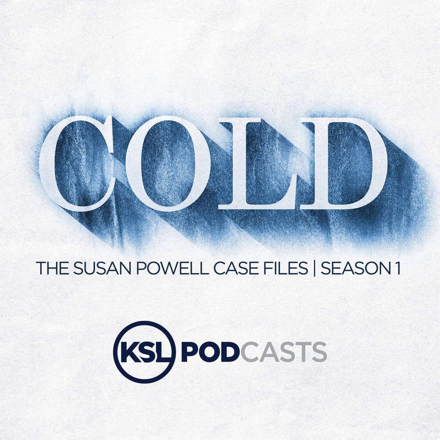 The Susan Powell Case Files | Prelude