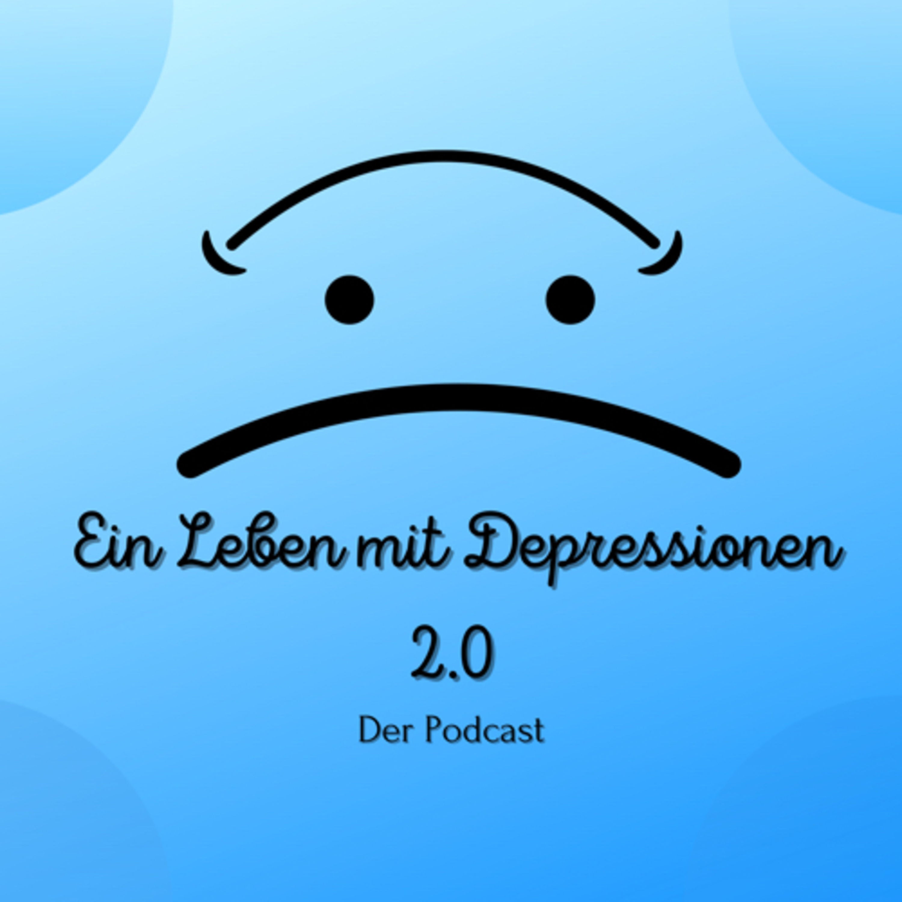 Ein Leben mit Depressionen 2.0