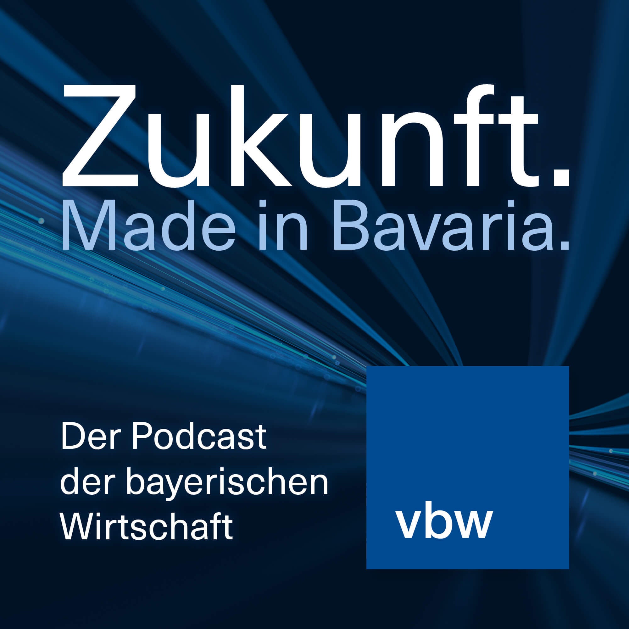 Zukunft. Made in Bavaria.
