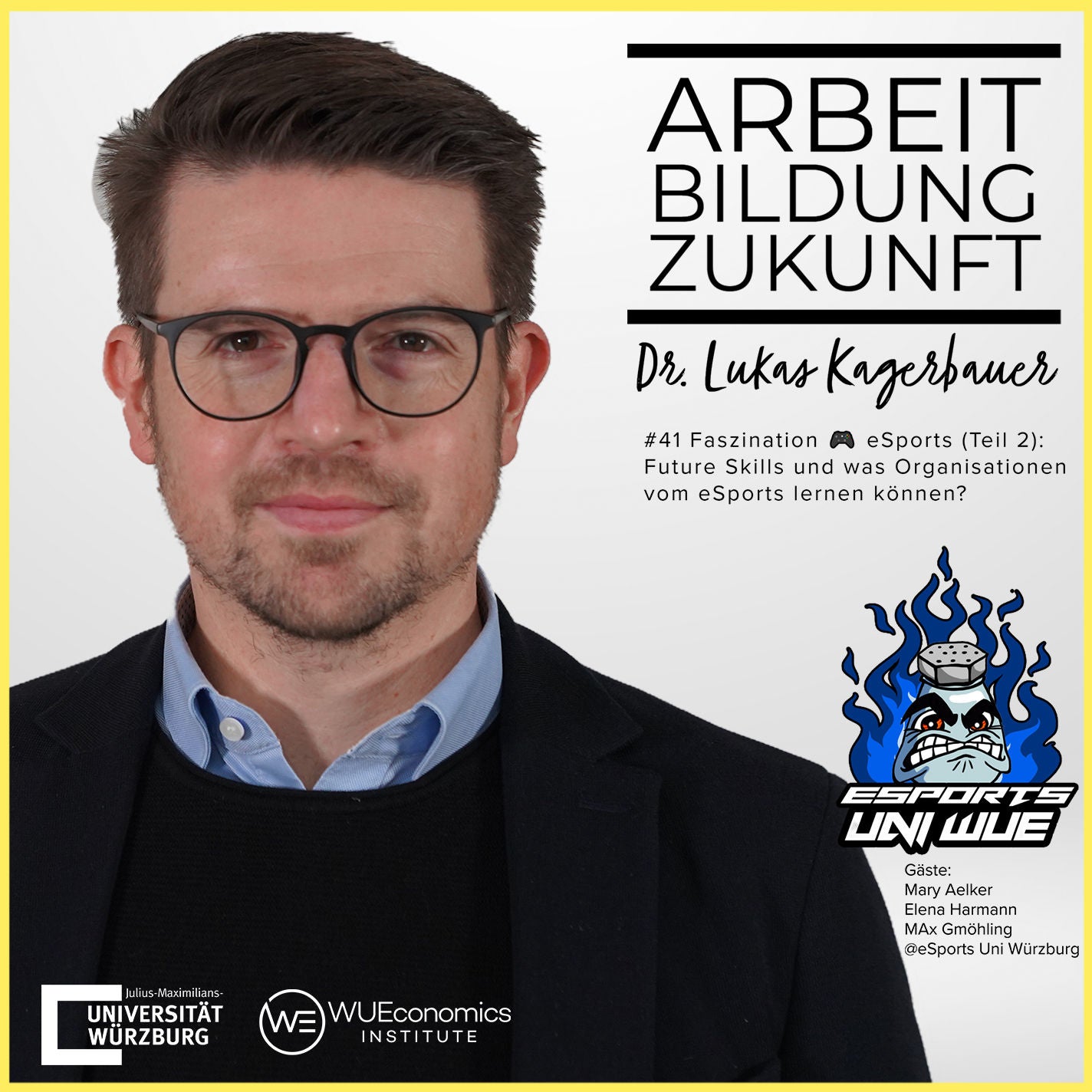 #41 Faszination 🎮 eSports (Teil 2): Future Skills und was Organisationen vom eSports lernen können?