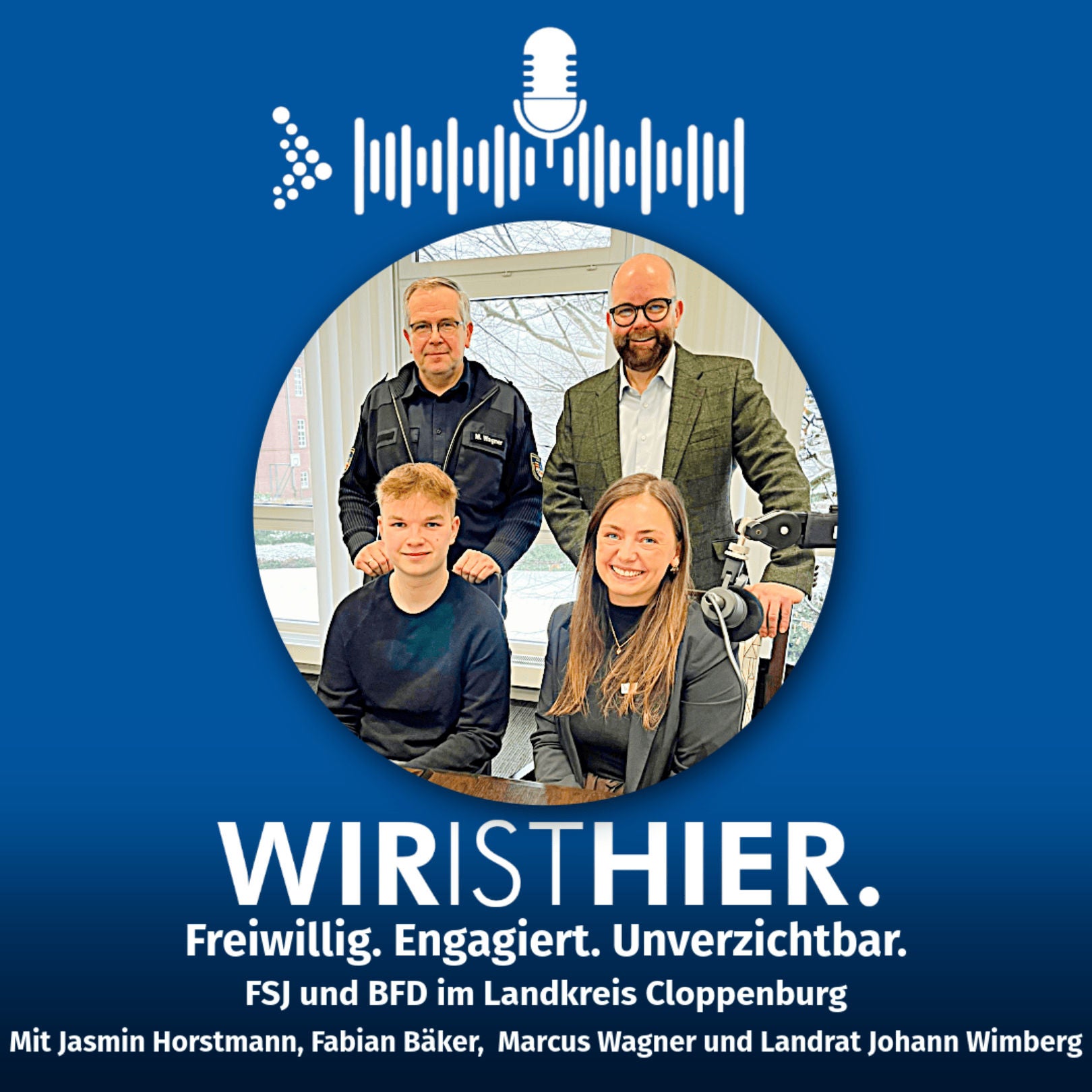 Folge 63: Freiwillig. Engagiert. Unverzichtbar. – FSJ und BFD im Landkreis Cloppenburg