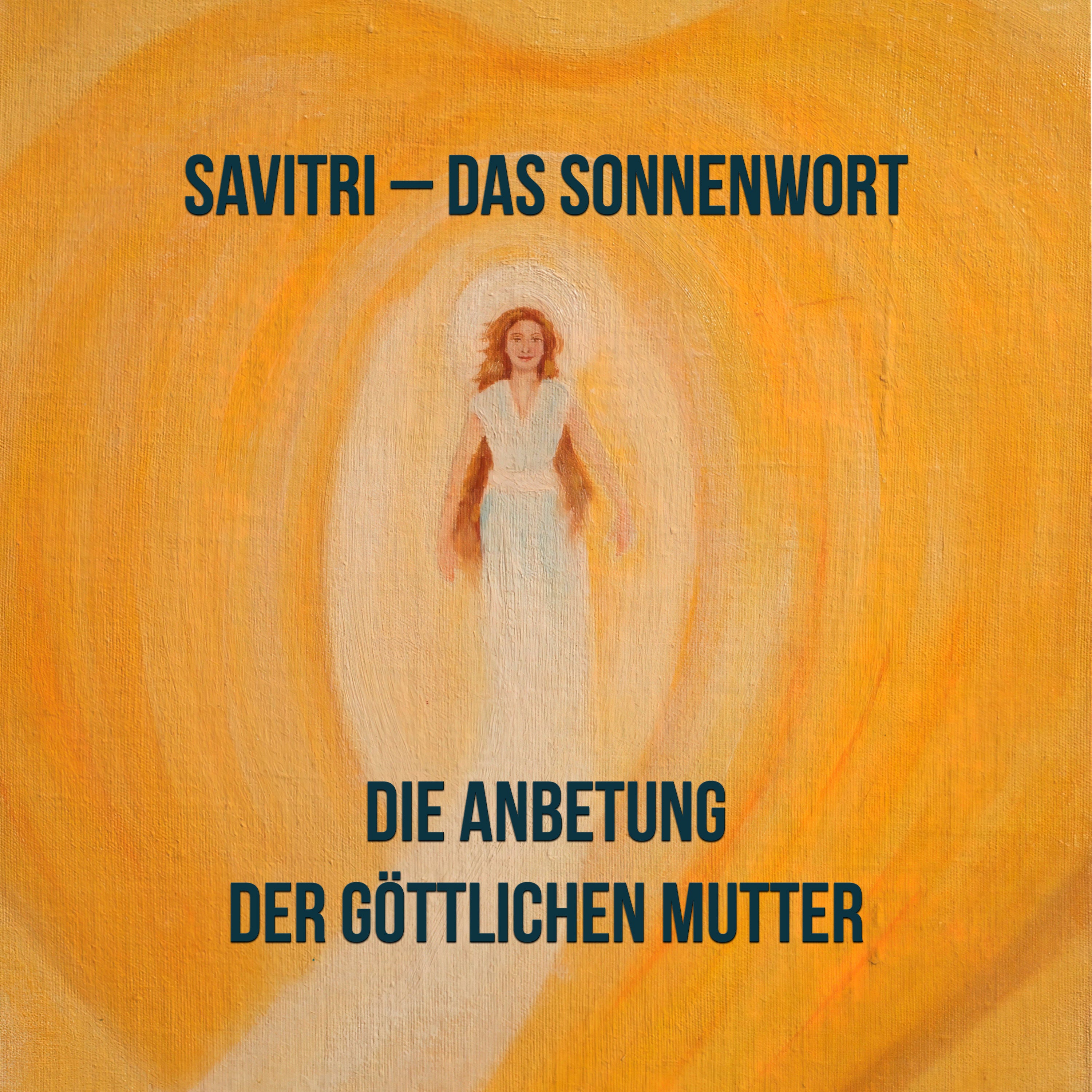 Die Anbetung der Göttlichen Mutter