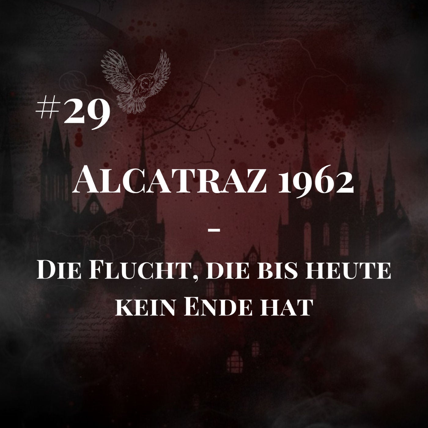 Alcatraz 1962 – Die Flucht, die bis heute kein Ende hat