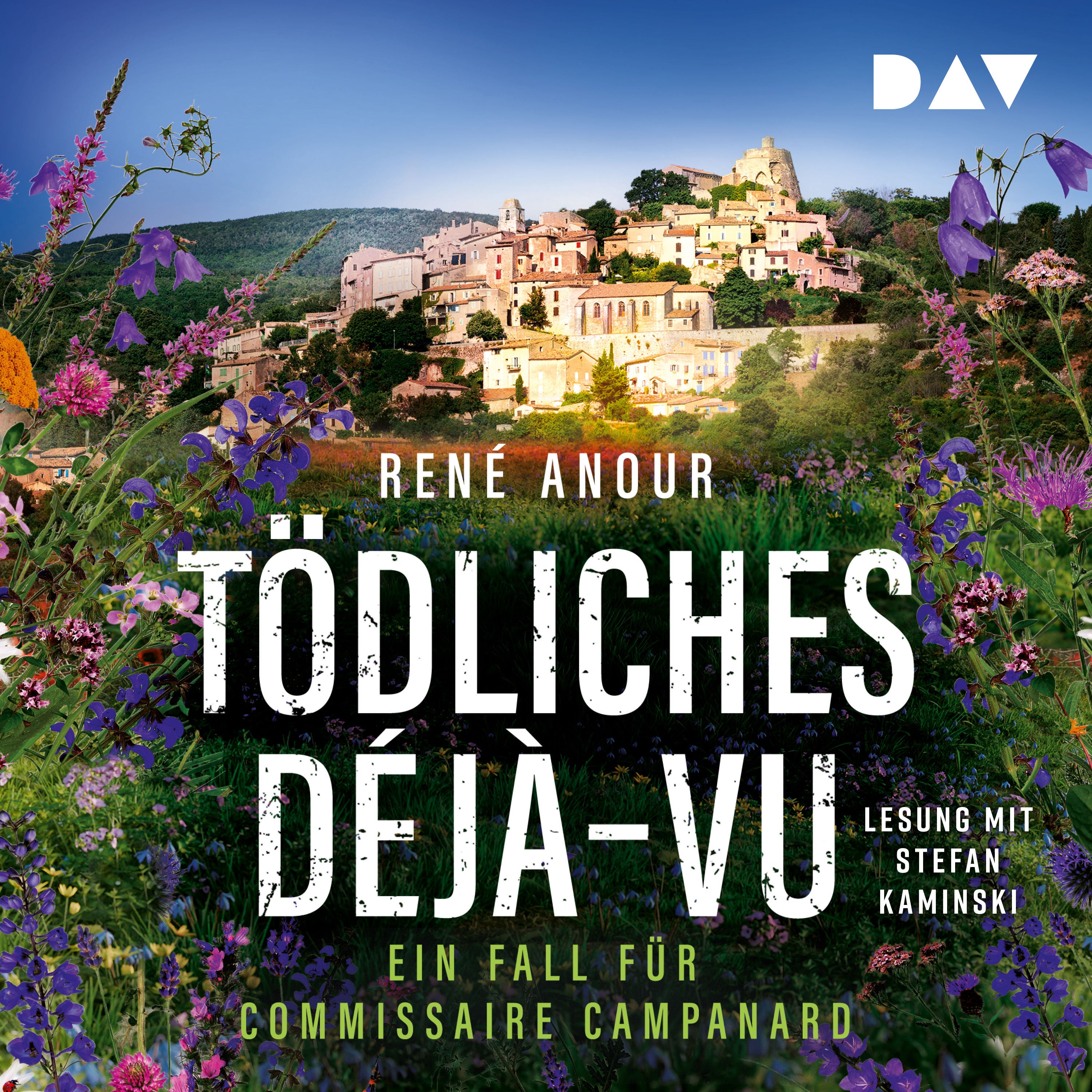 Tödliches Déjà-vu. Ein Fall für Commissaire Campanard