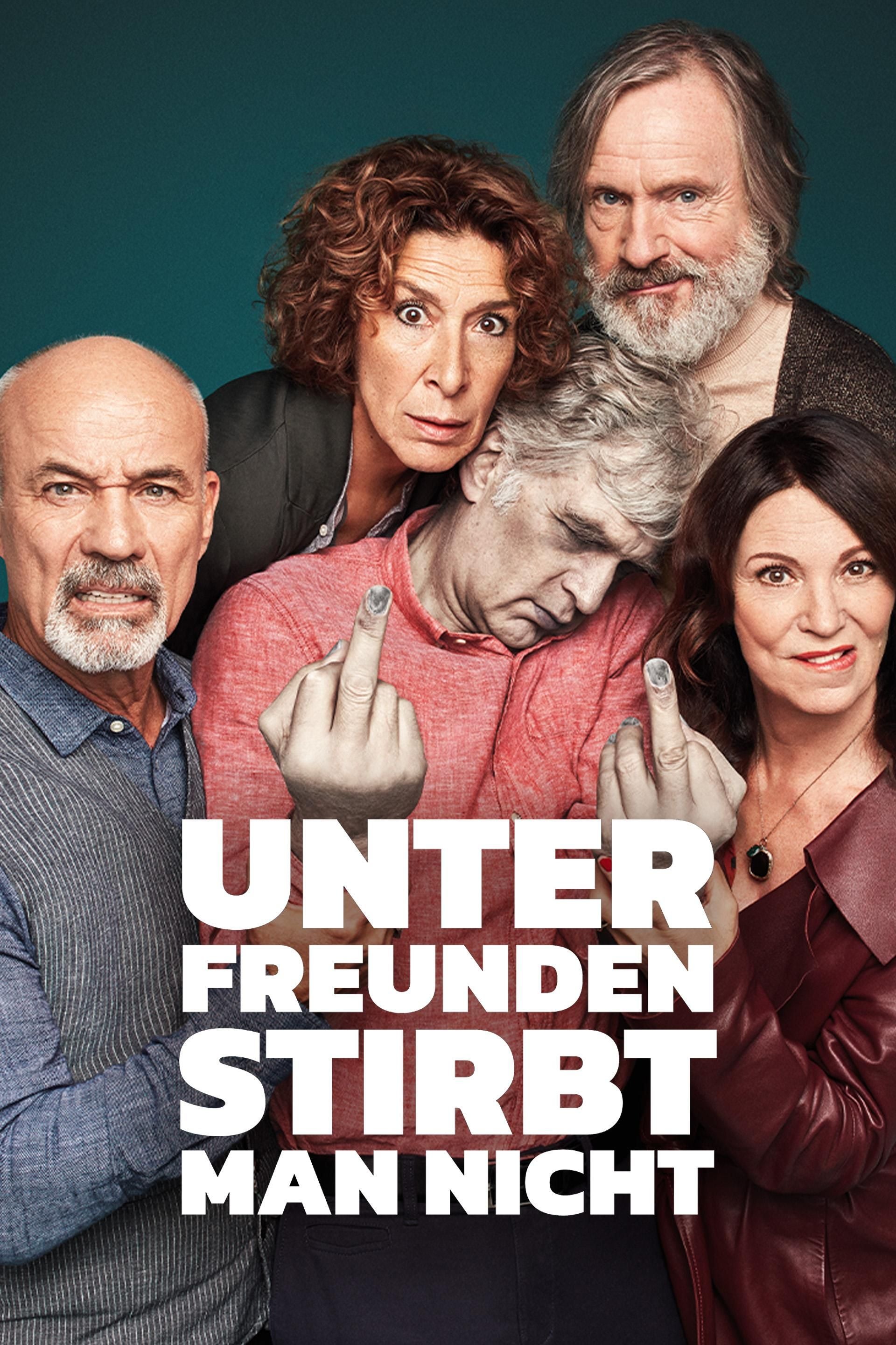 Unter Freunden stirbt man nicht