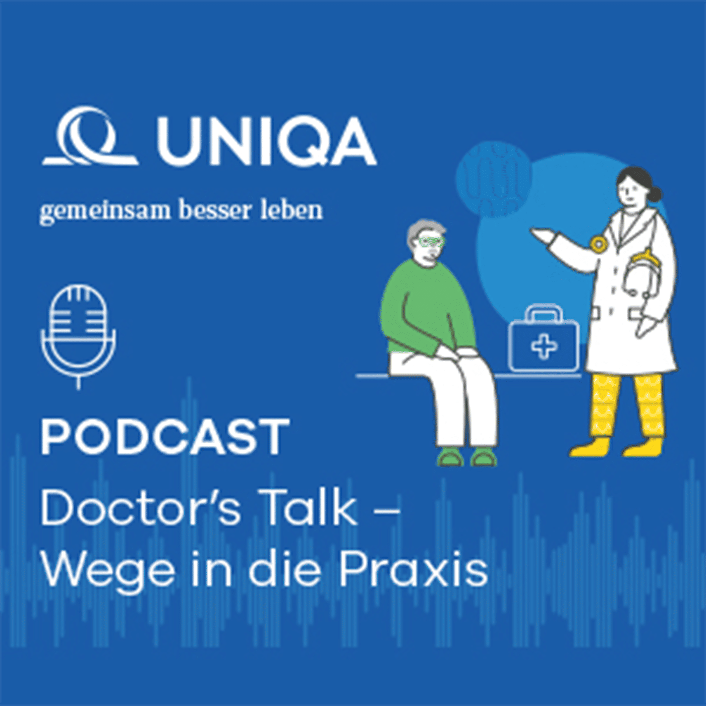Doctor's Talk - Wege in die Praxis