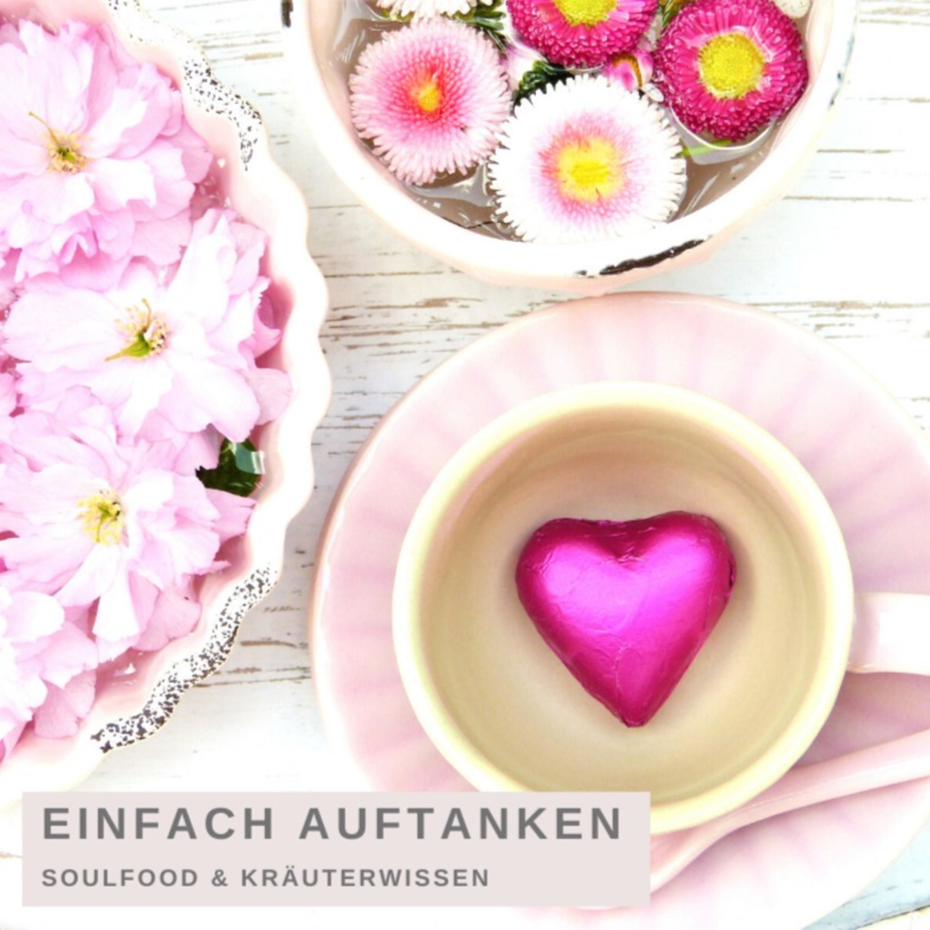 einfach auftanken soulfood und Kräuterwissen