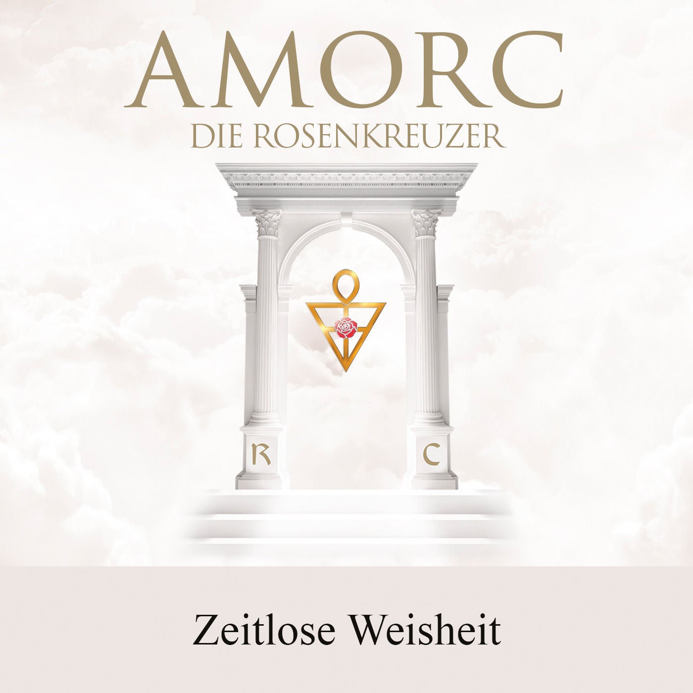 AMORC – Die Rosenkreuzer