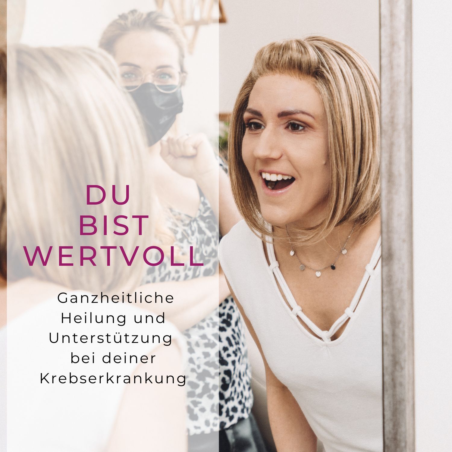 Du bist wertvoll: Ganzheitliche Heilung und Unterstützung bei Deiner Krebserkrankung