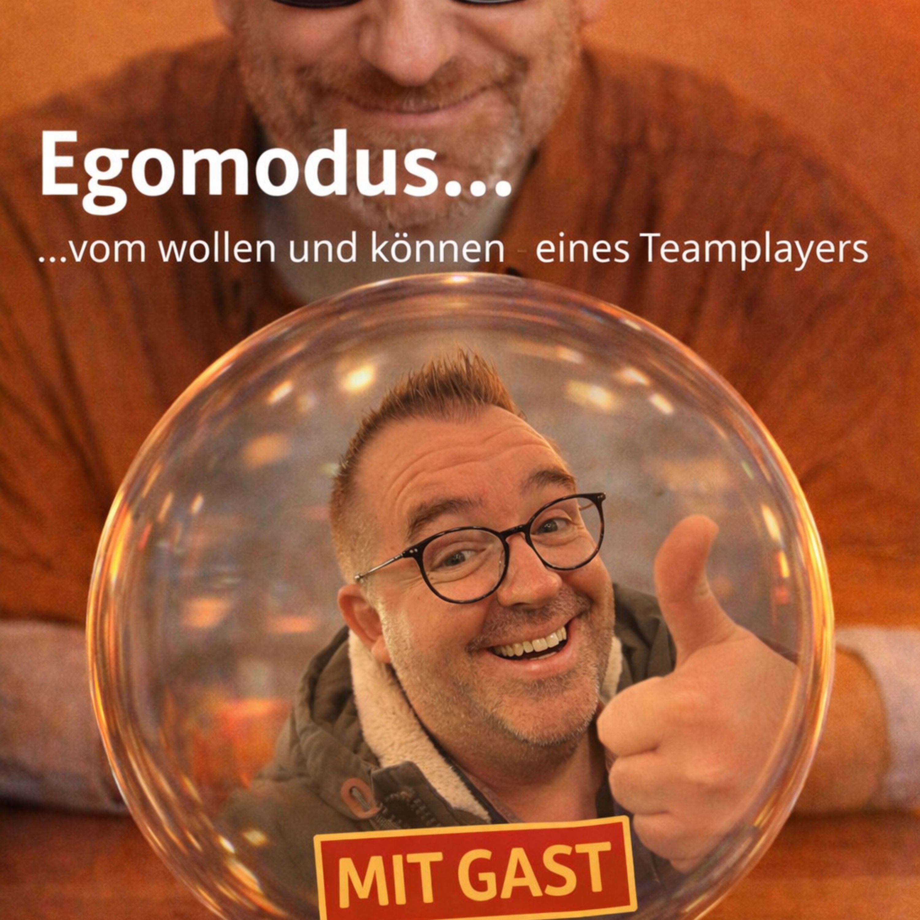 Egomodus, vom wollen und können eines Teamplayers