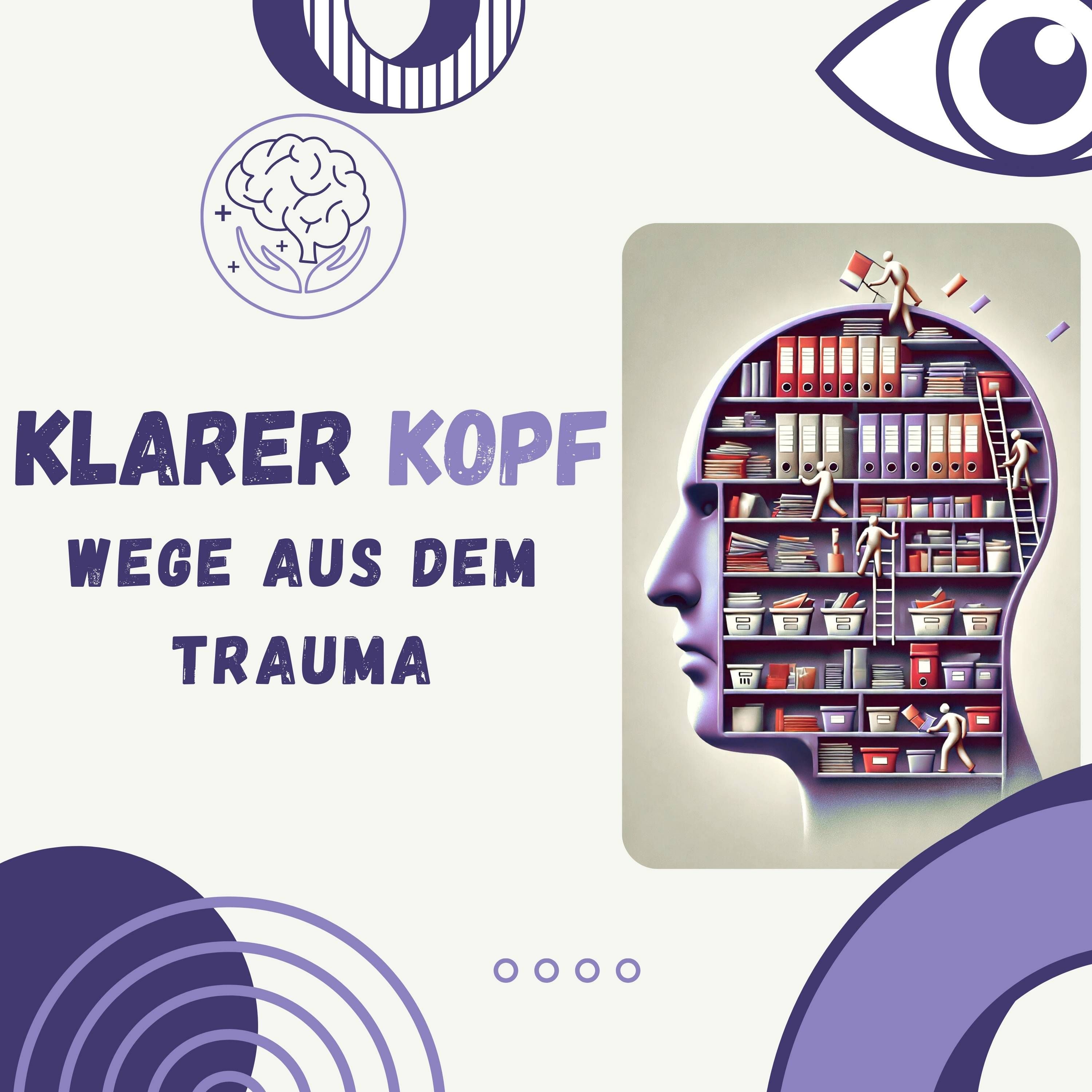 Spurensuche: Wege aus dem Trauma