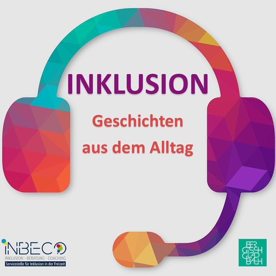 Inklusion | Geschichten aus dem Alltag