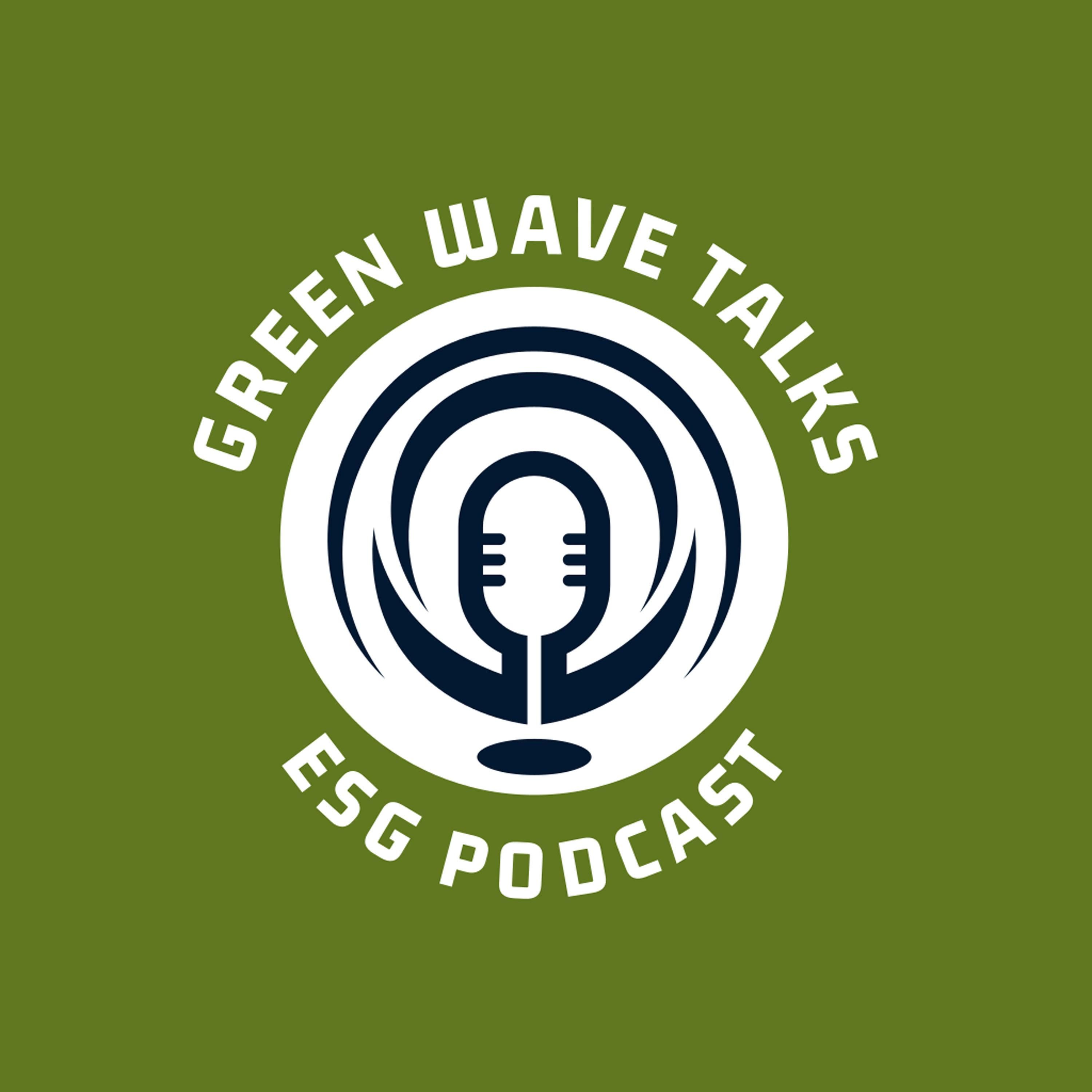 GREEN WAVE TALKS