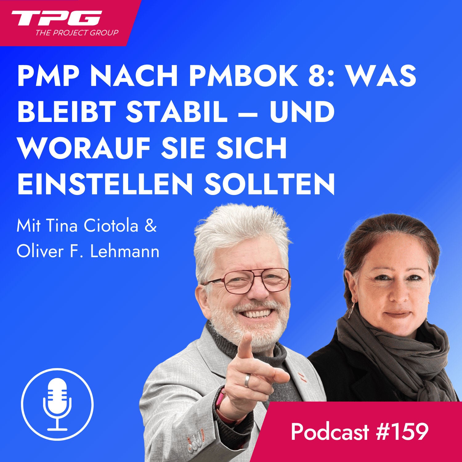 #159 PMP nach PMBOK 8: Was bleibt stabil – und worauf sollten Sie sich einstellen?