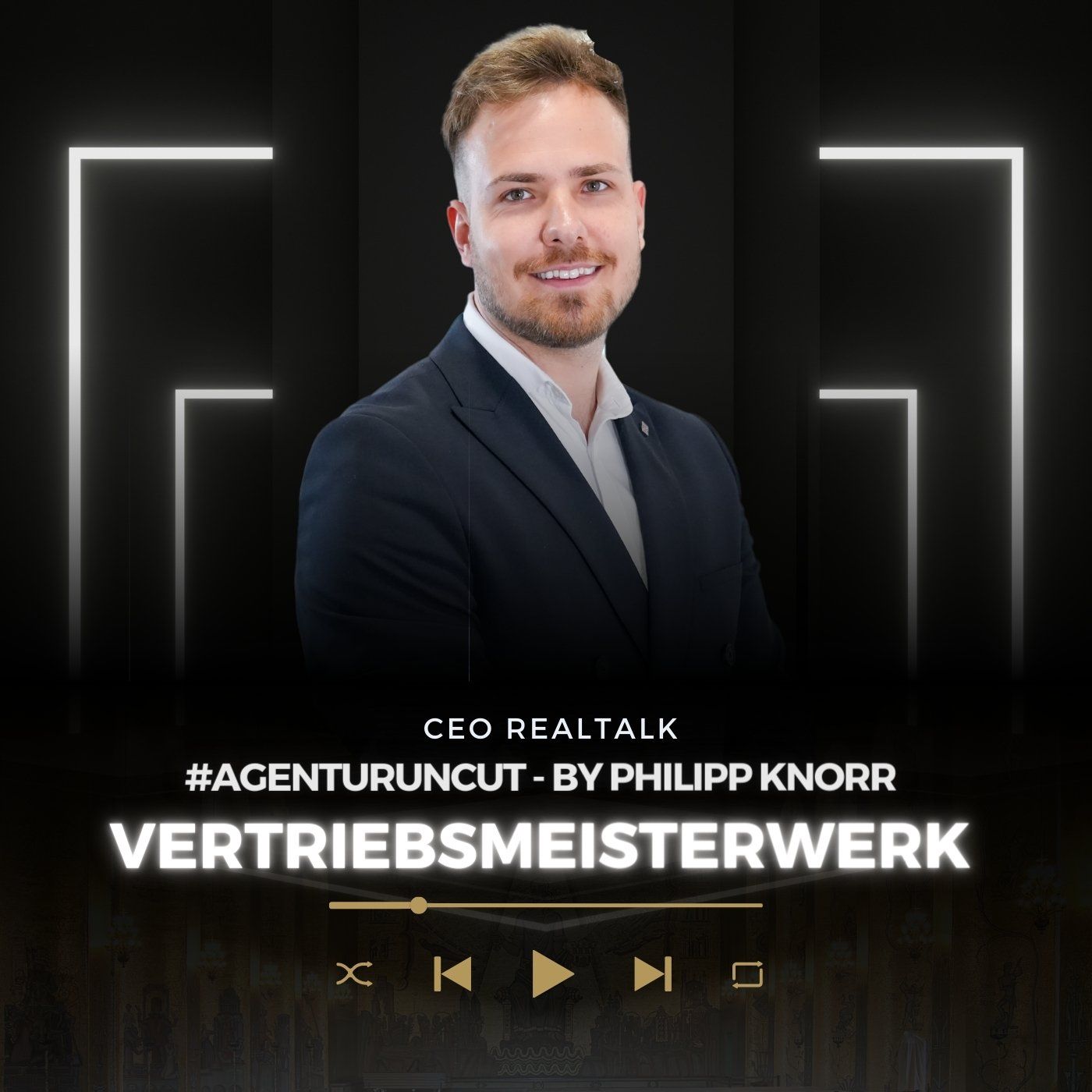 Vertriebsmeisterwerk - #Agenturuncut by Philipp Knorr