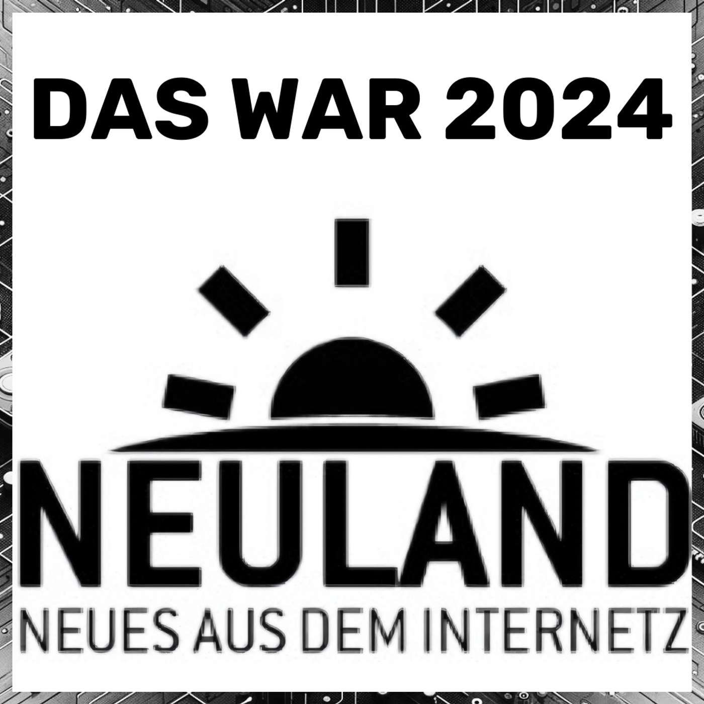 Neuland 76 - Jahresrueckblick mit Caschy