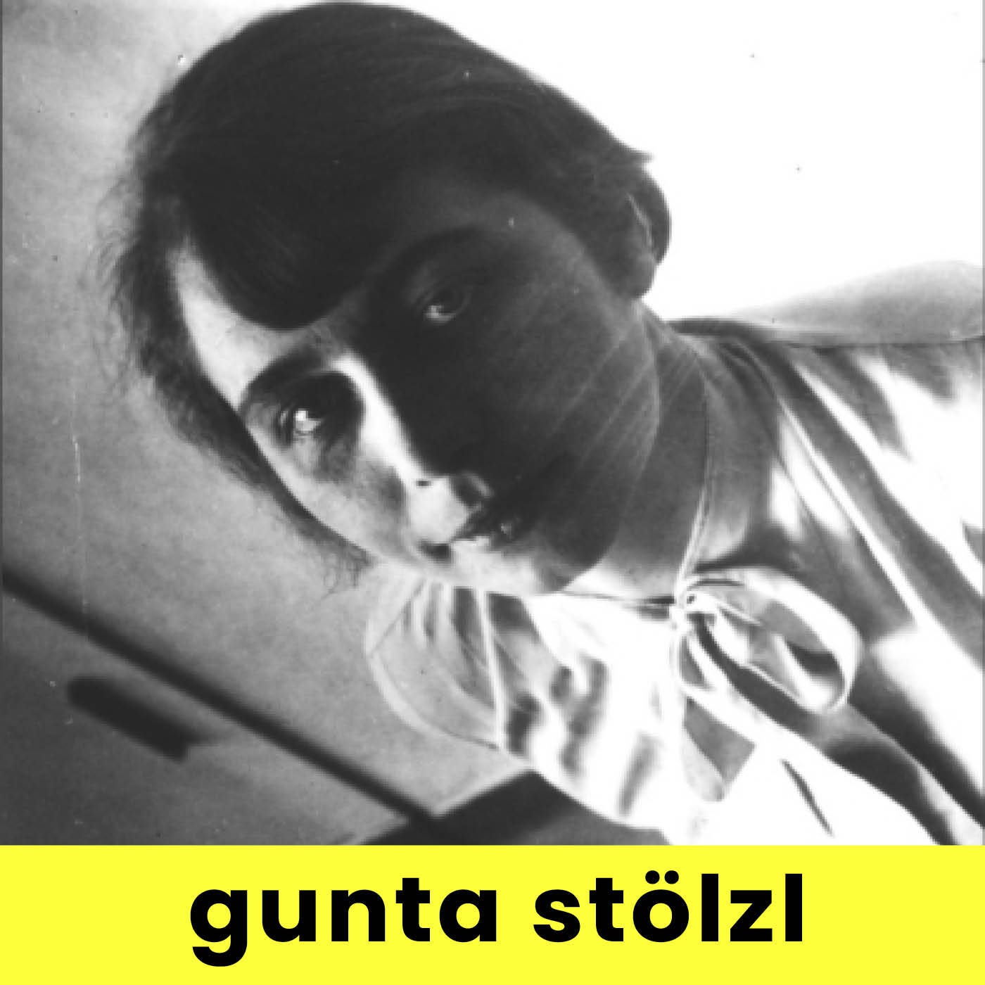 GUNTA STÖLZL | Monika Stadler & Mirjam Deckers