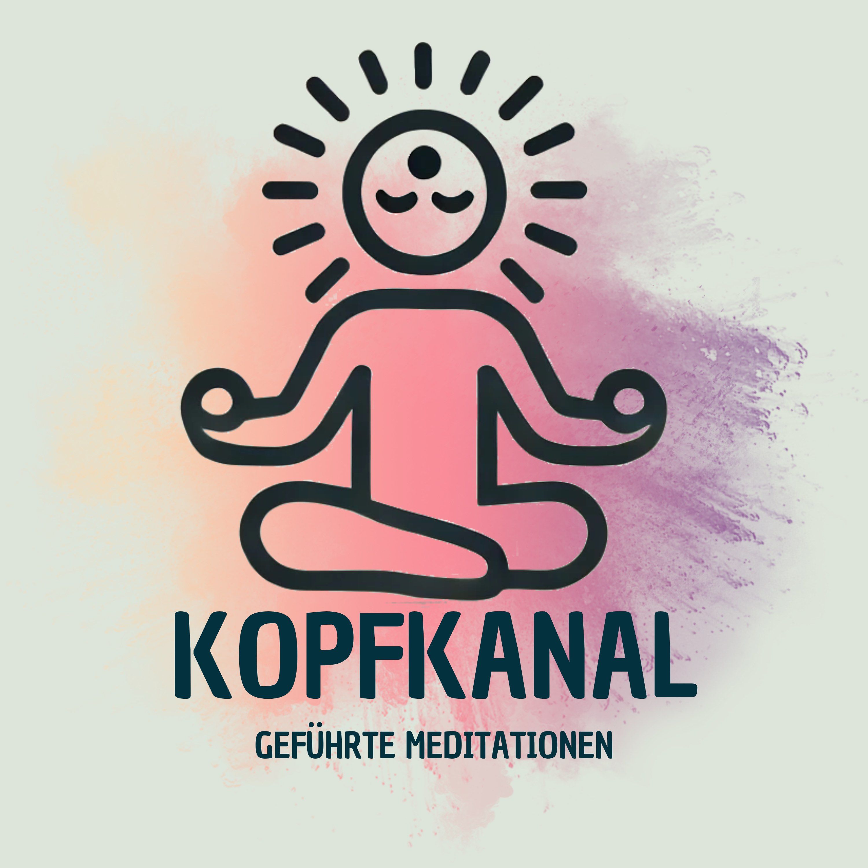 Kopfkanal - Geführte Meditationen