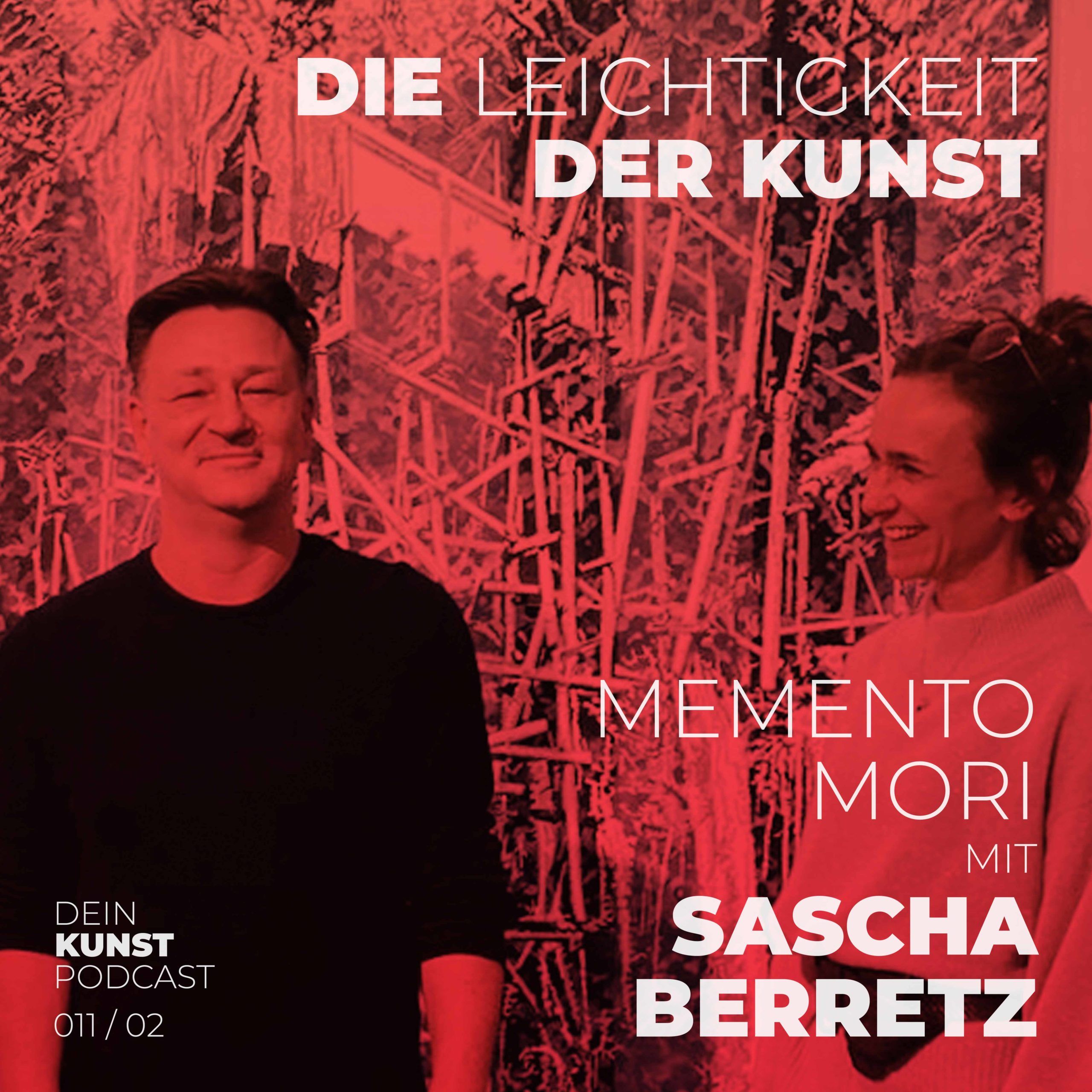Sascha Berretz: Memento Mori
