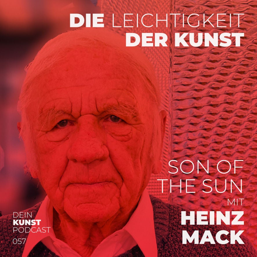 Heinz Mack – ZERO, Licht und die Logik der Kunst | Kunstpodcast Die Leichtigkeit der Kunst